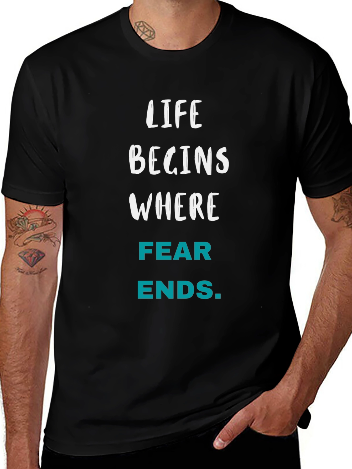 Life Begins Where Fear Ends T-Shirt