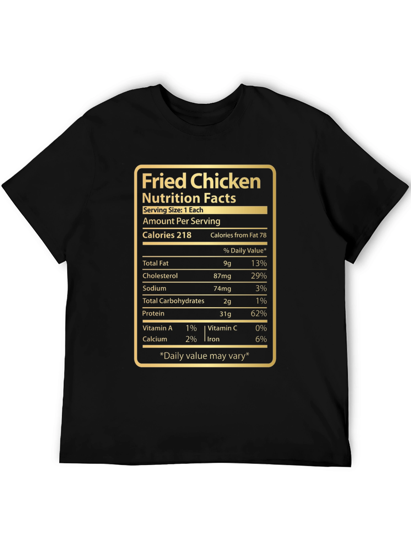 Fried Chicken Nutrition Facts Novelty T-Shirt