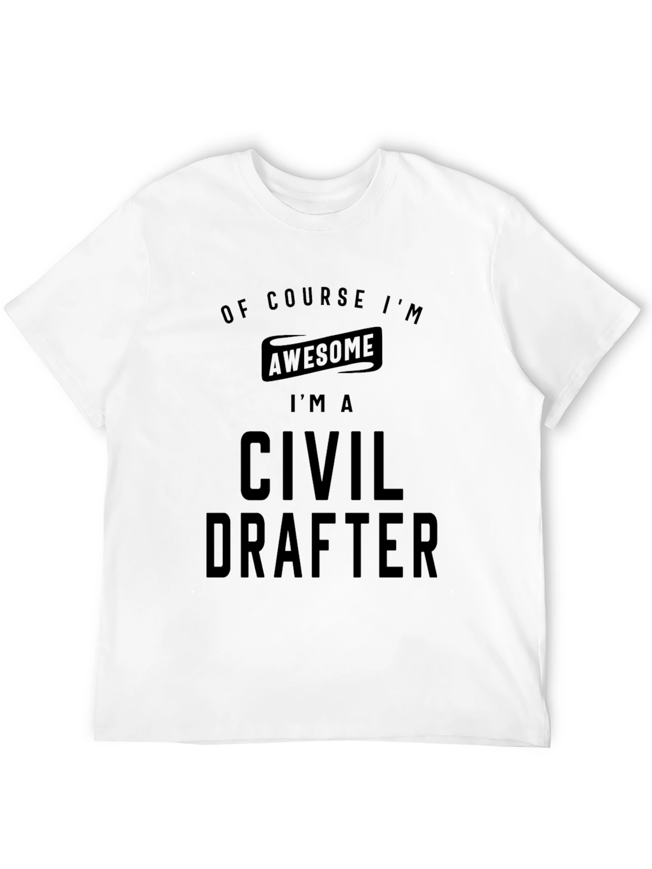 Awesome Civil Drafter Black T-Shirt