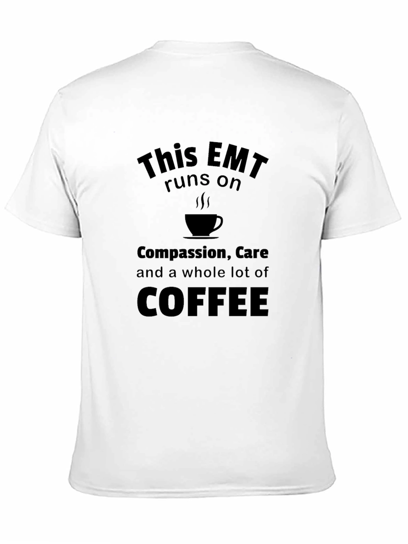 EMT Runs on Coffee T-Shirt - Black