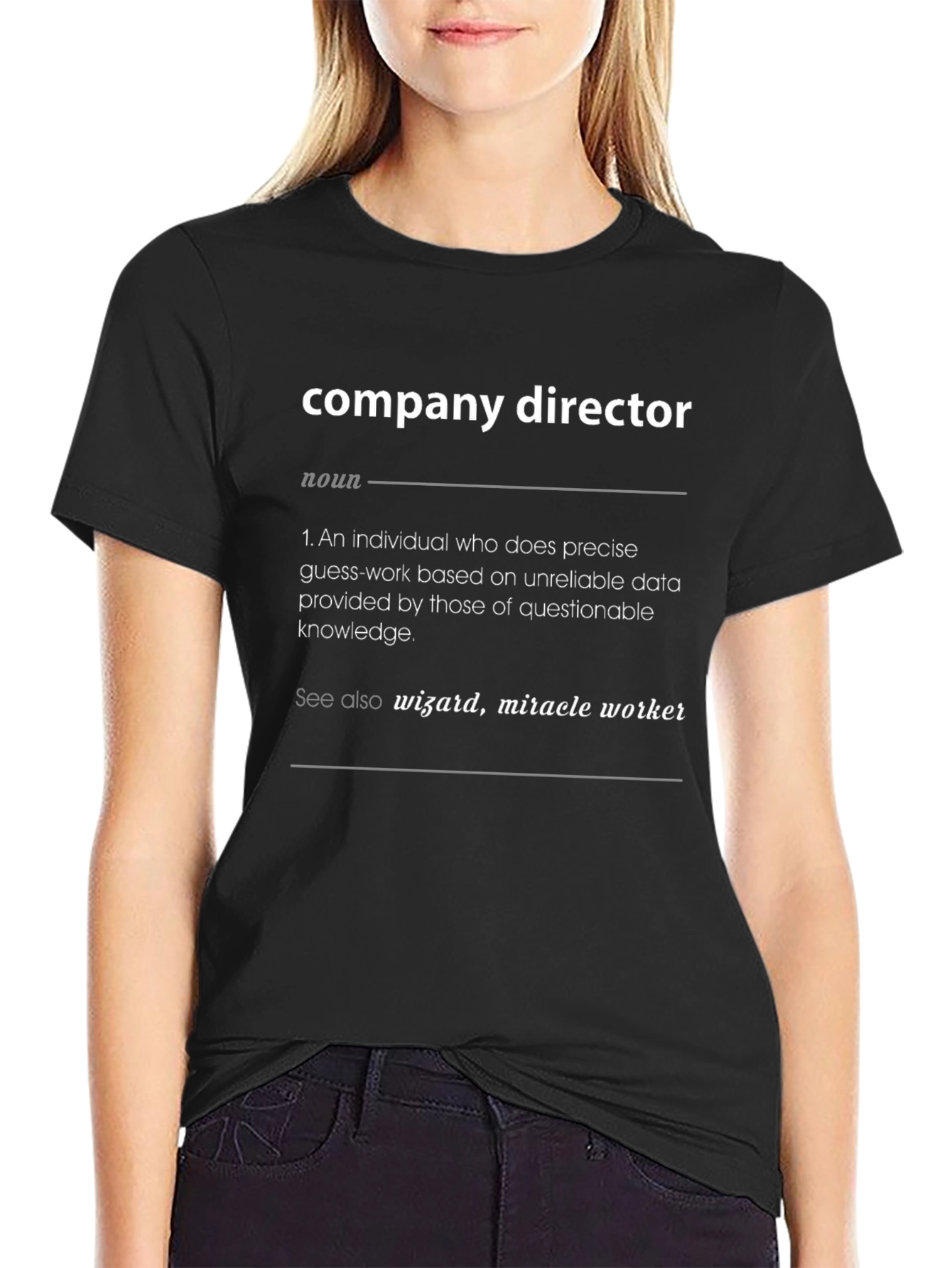 Company Director Definition T-Shirt - Black