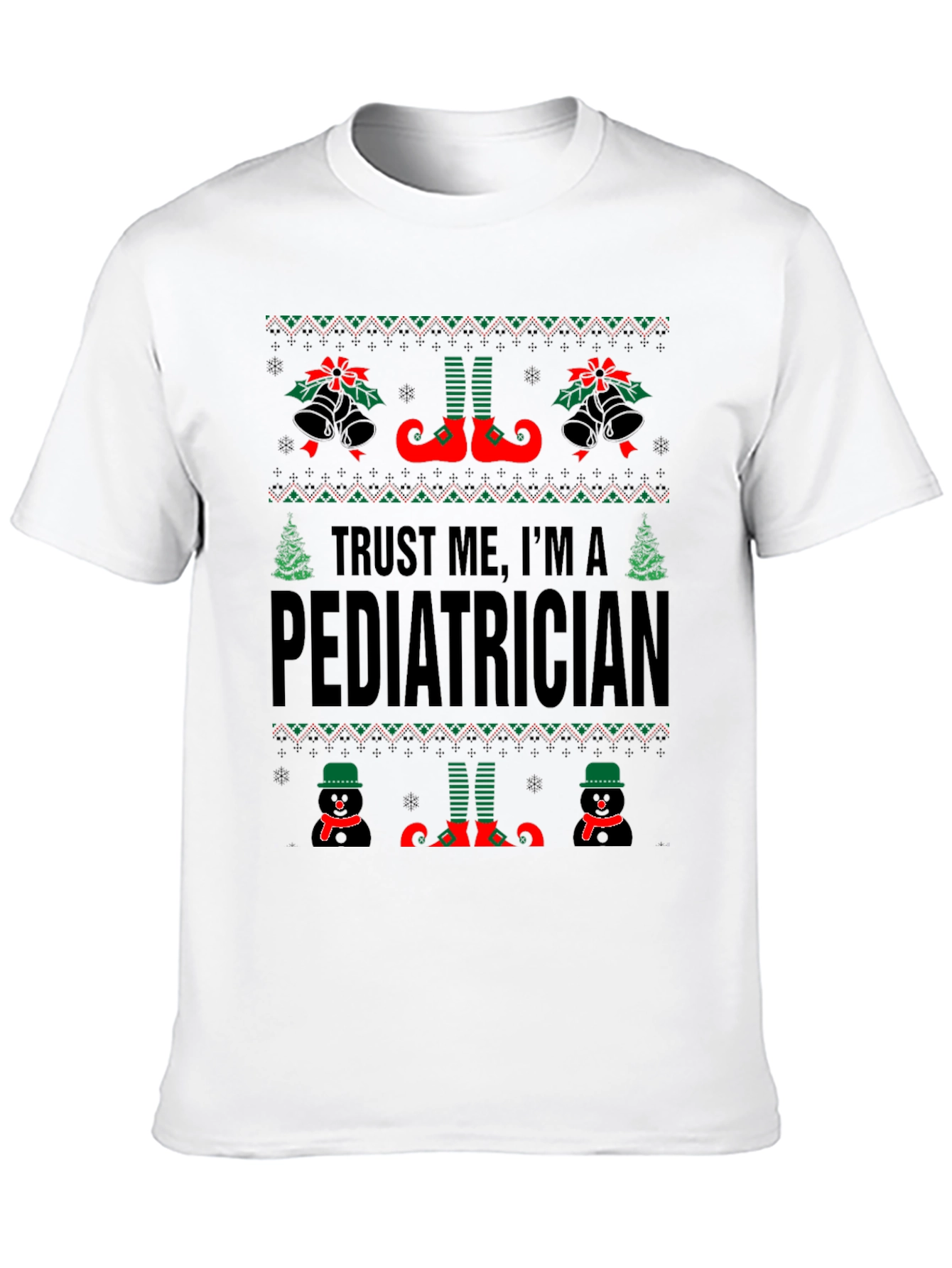 Trust Me Im A Pediatrician Christmas T-Shirt