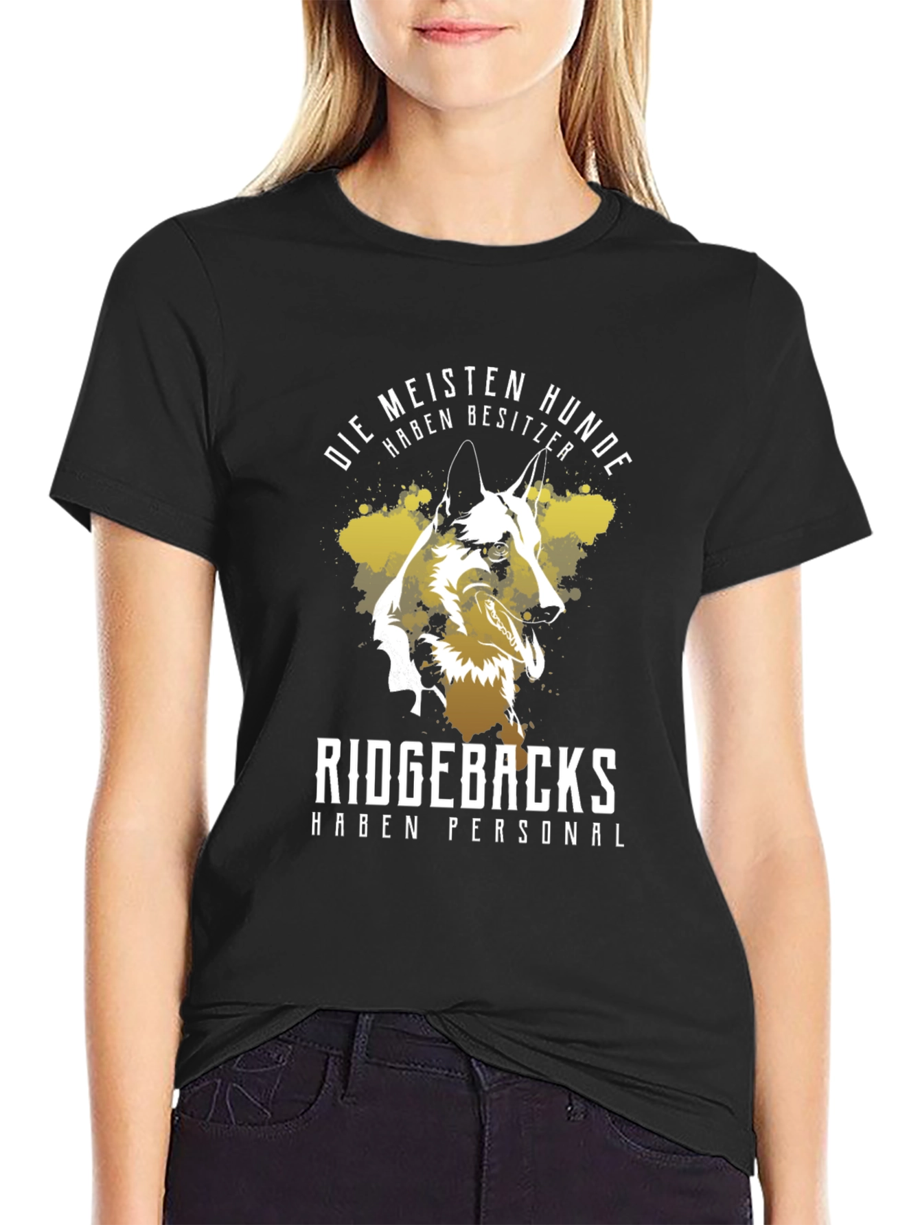 Dog Lover T-Shirt: Ridgebacks Have Staff