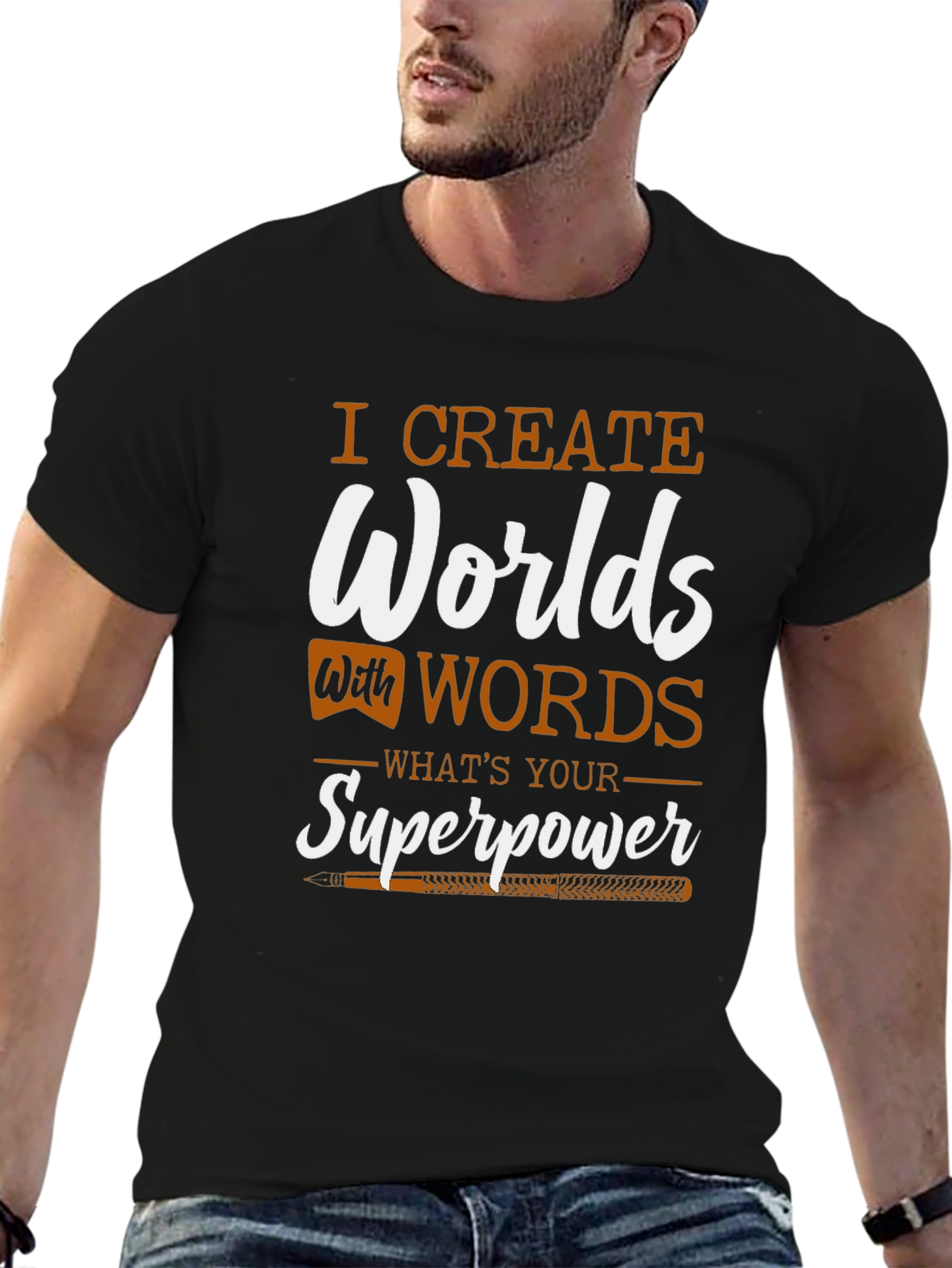 I Create Worlds T-Shirt - Writers Superpower Tee