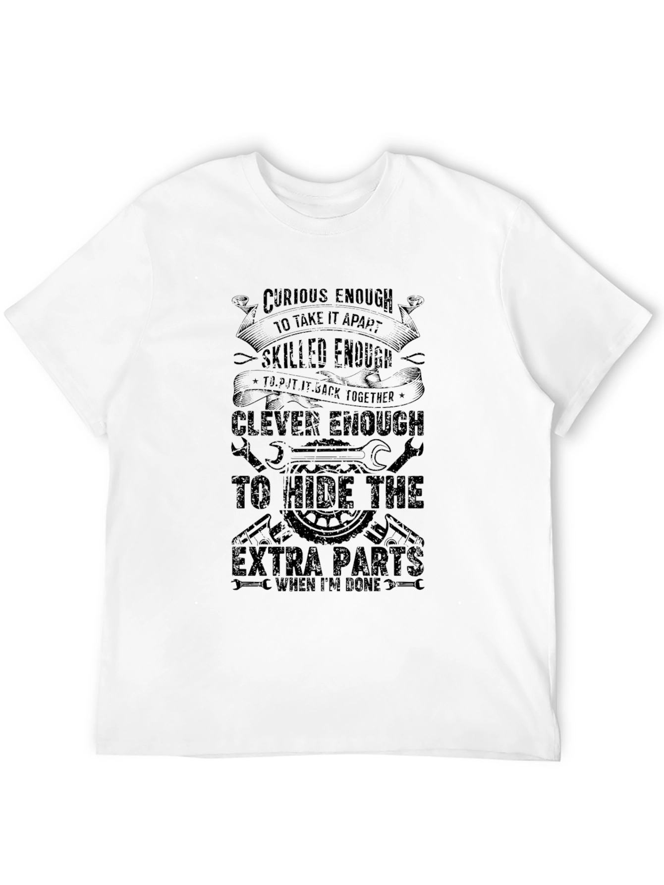 Curious Enough Mechanic Humor T-Shirt