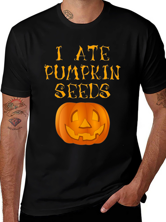 I Ate Pumpkin Seeds Graphic Tee