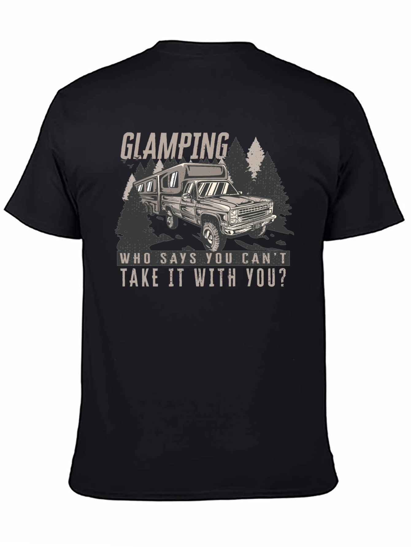 Glamping T-Shirt - Take It With You!