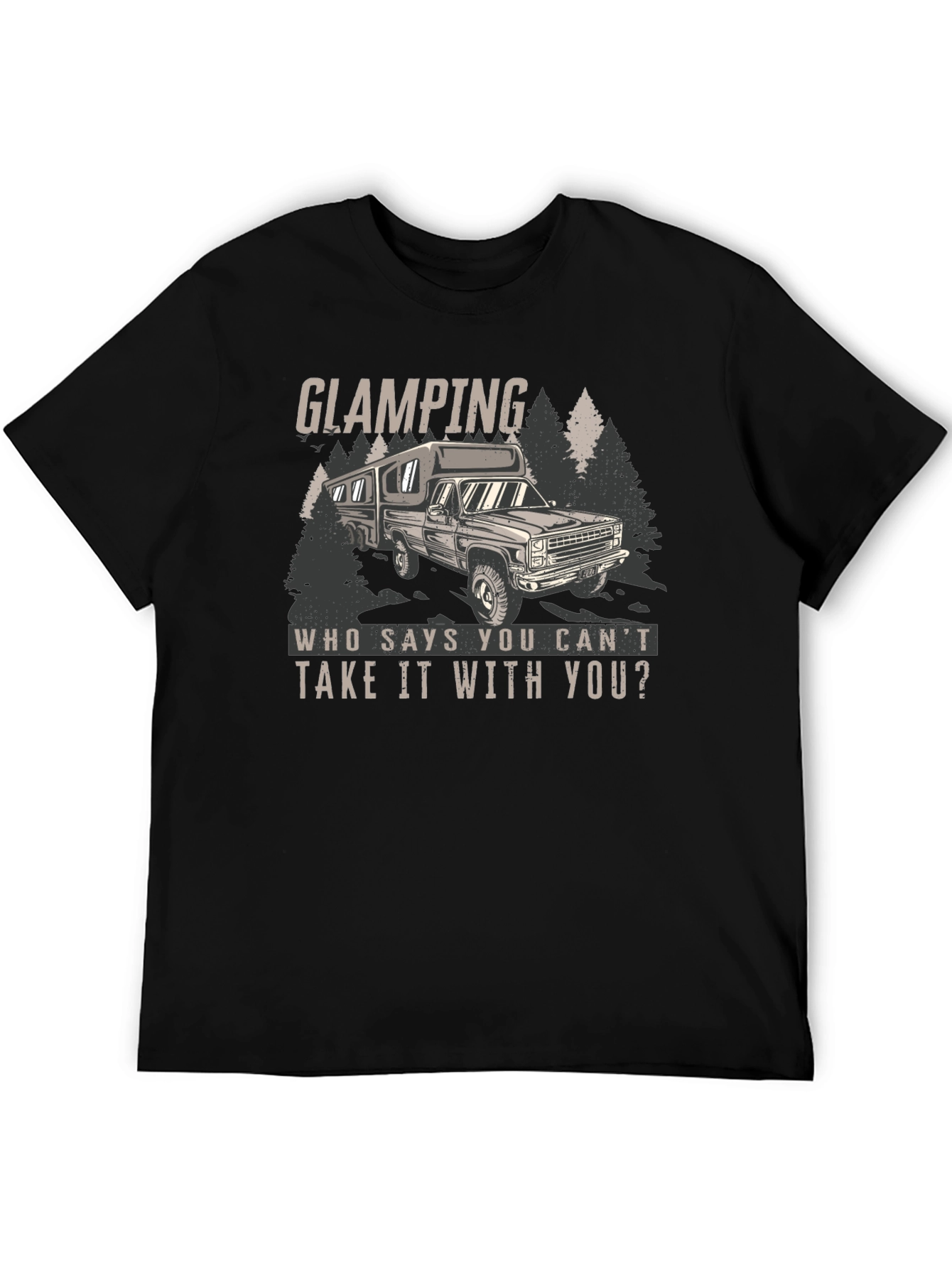 Glamping T-Shirt - Take It With You!