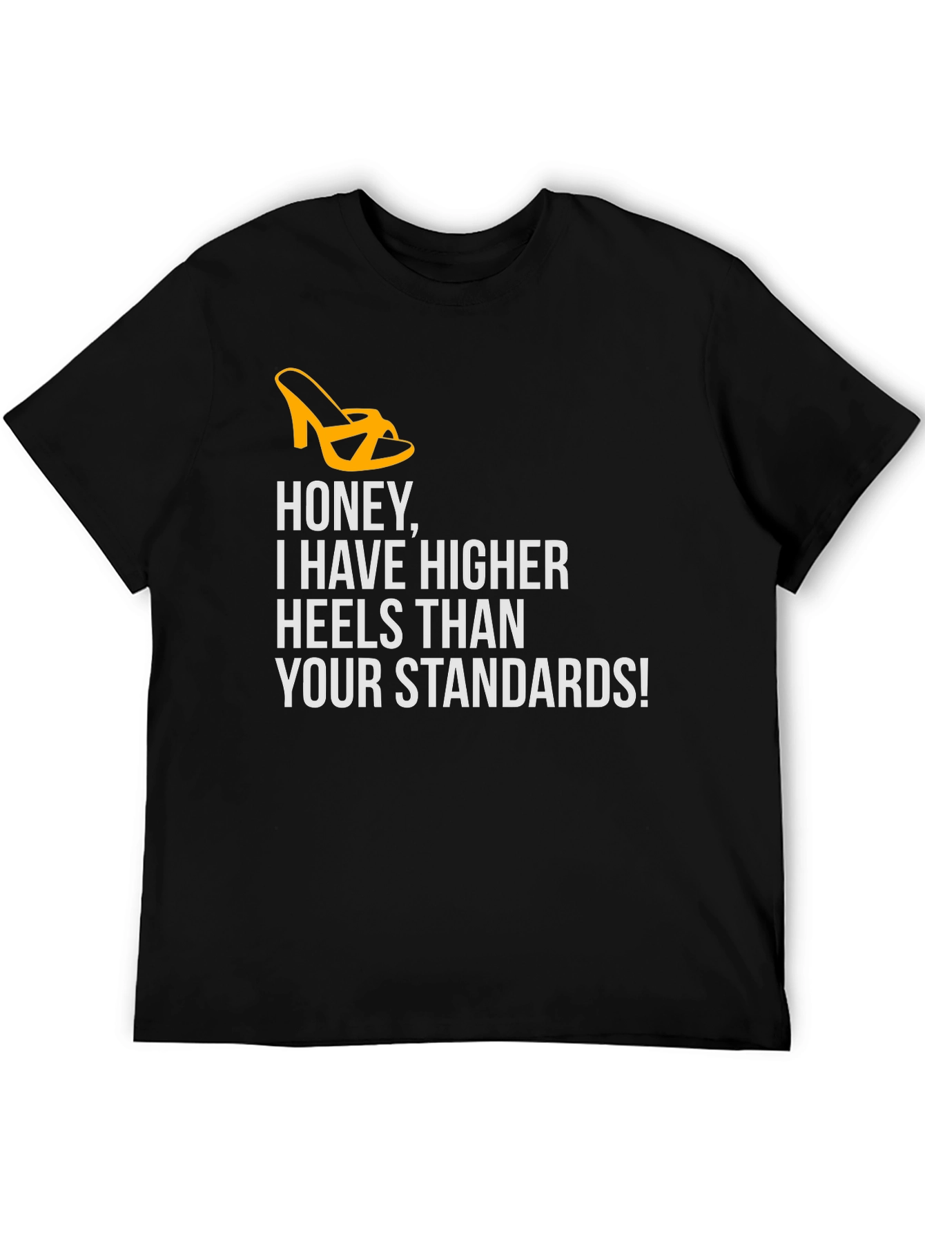 Sassy Honey Higher Heels Graphic Tee