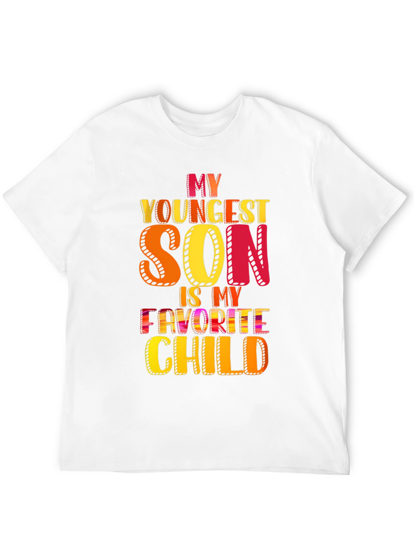 My Youngest Son Is My Favorite Child T-Shirt