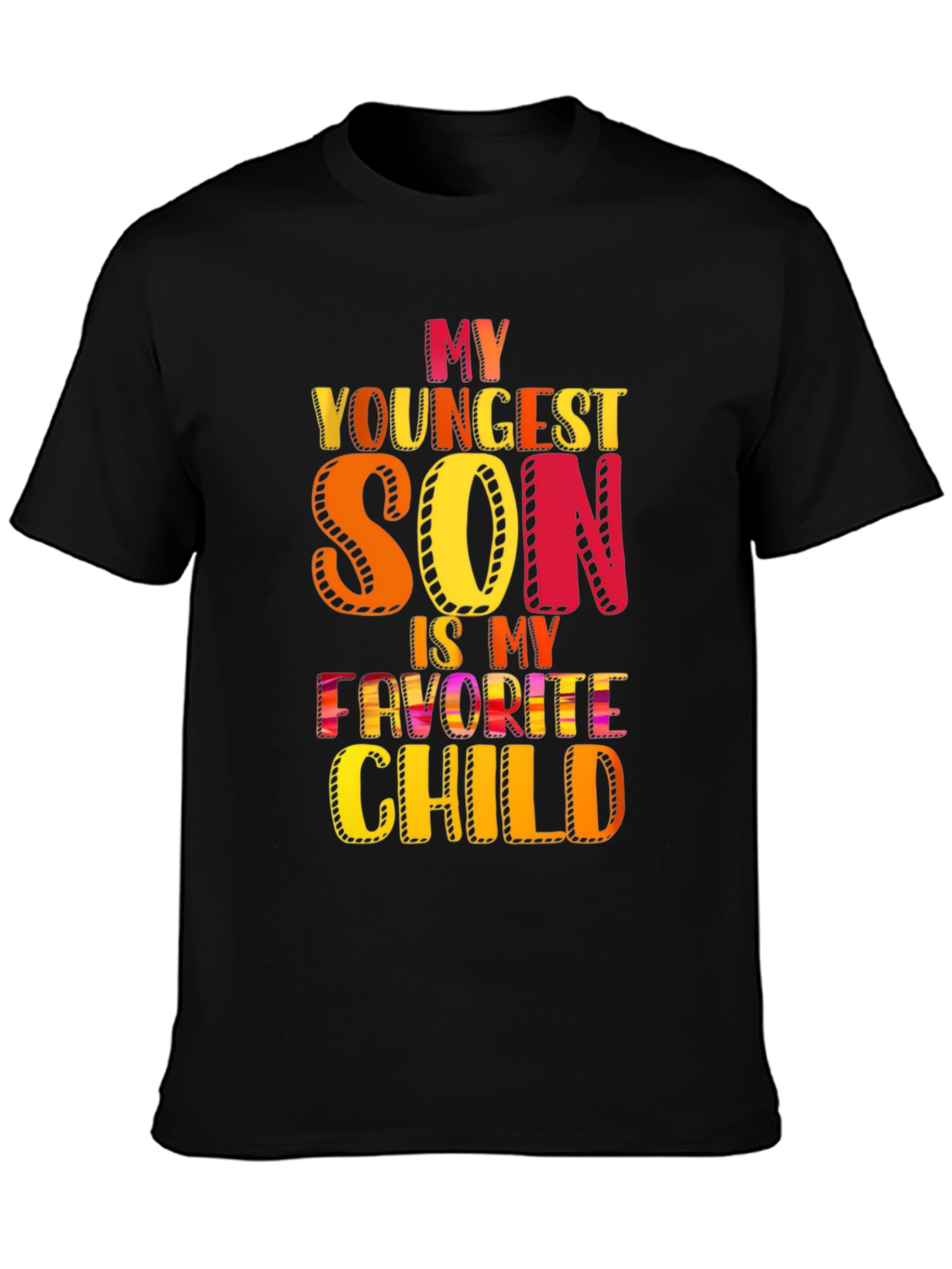 My Youngest Son Is My Favorite Child T-Shirt