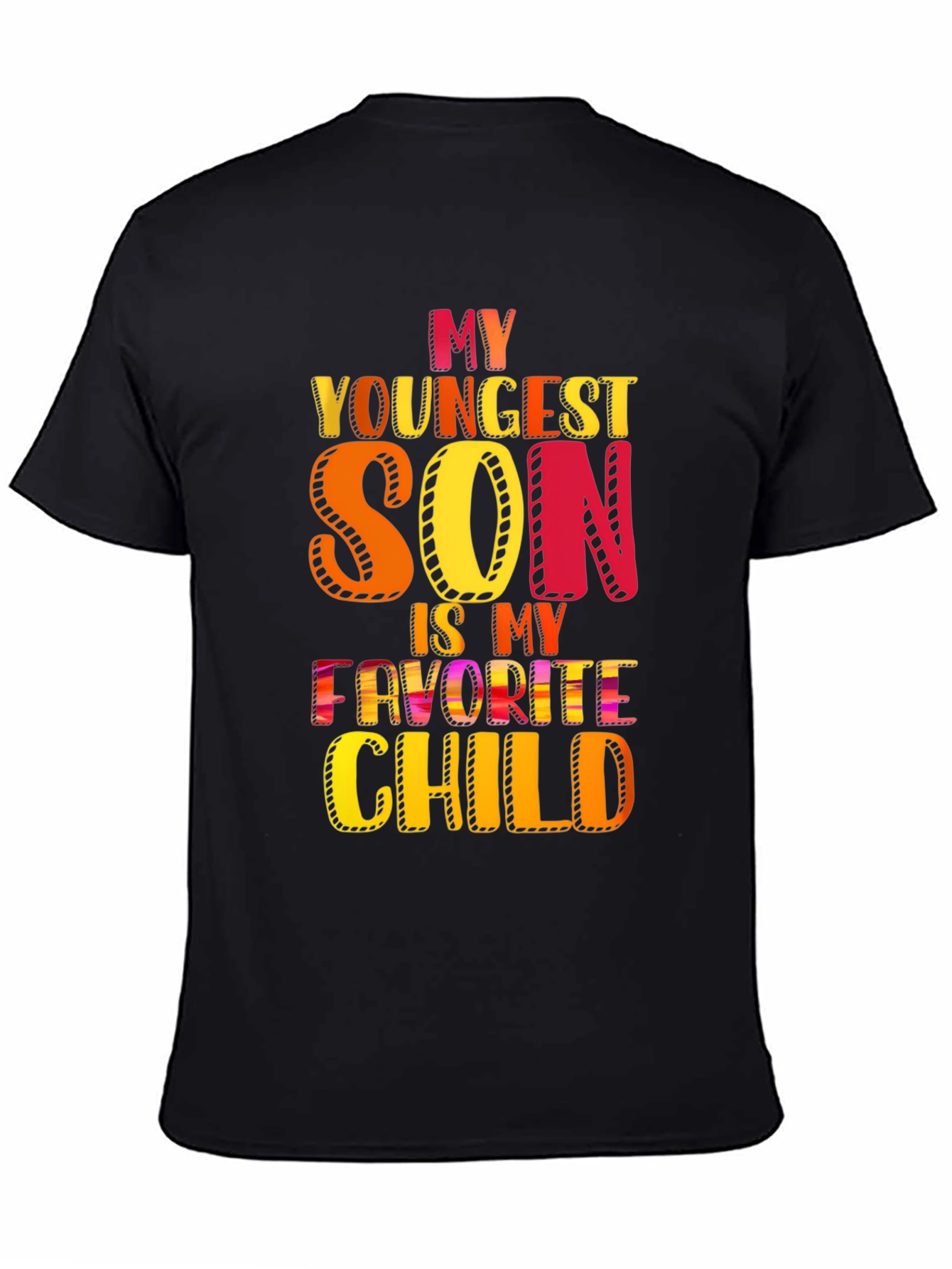 My Youngest Son Is My Favorite Child T-Shirt