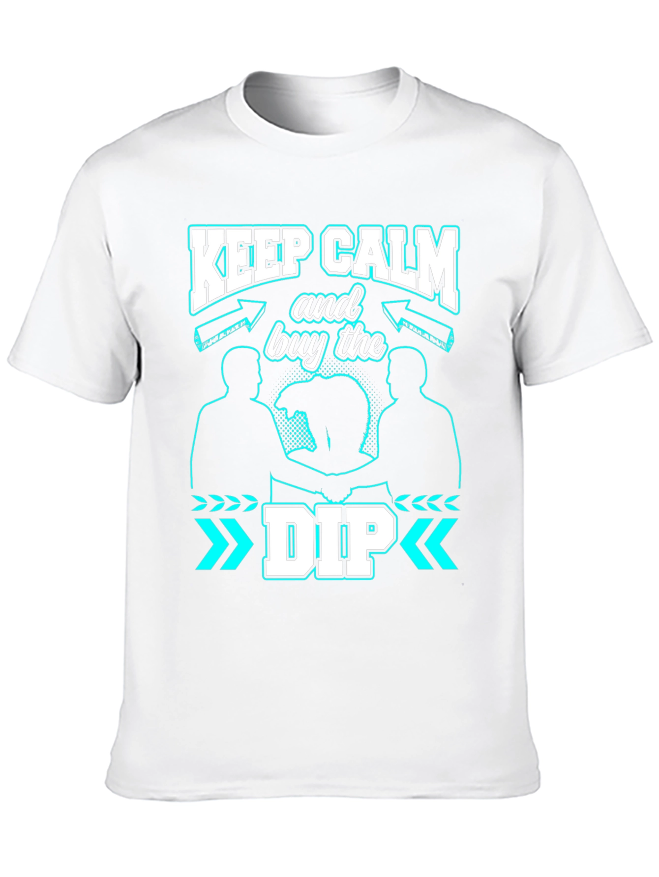 Keep Calm Buy the Dip Graphic Tee