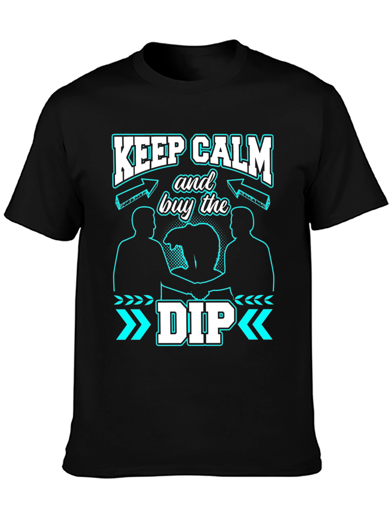 Keep Calm Buy the Dip Graphic Tee