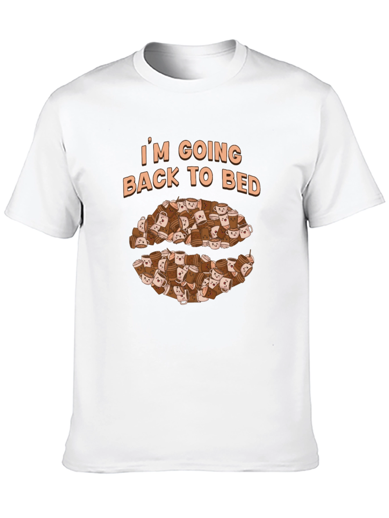 Im Going Back to Bed Coffee Cup T-Shirt