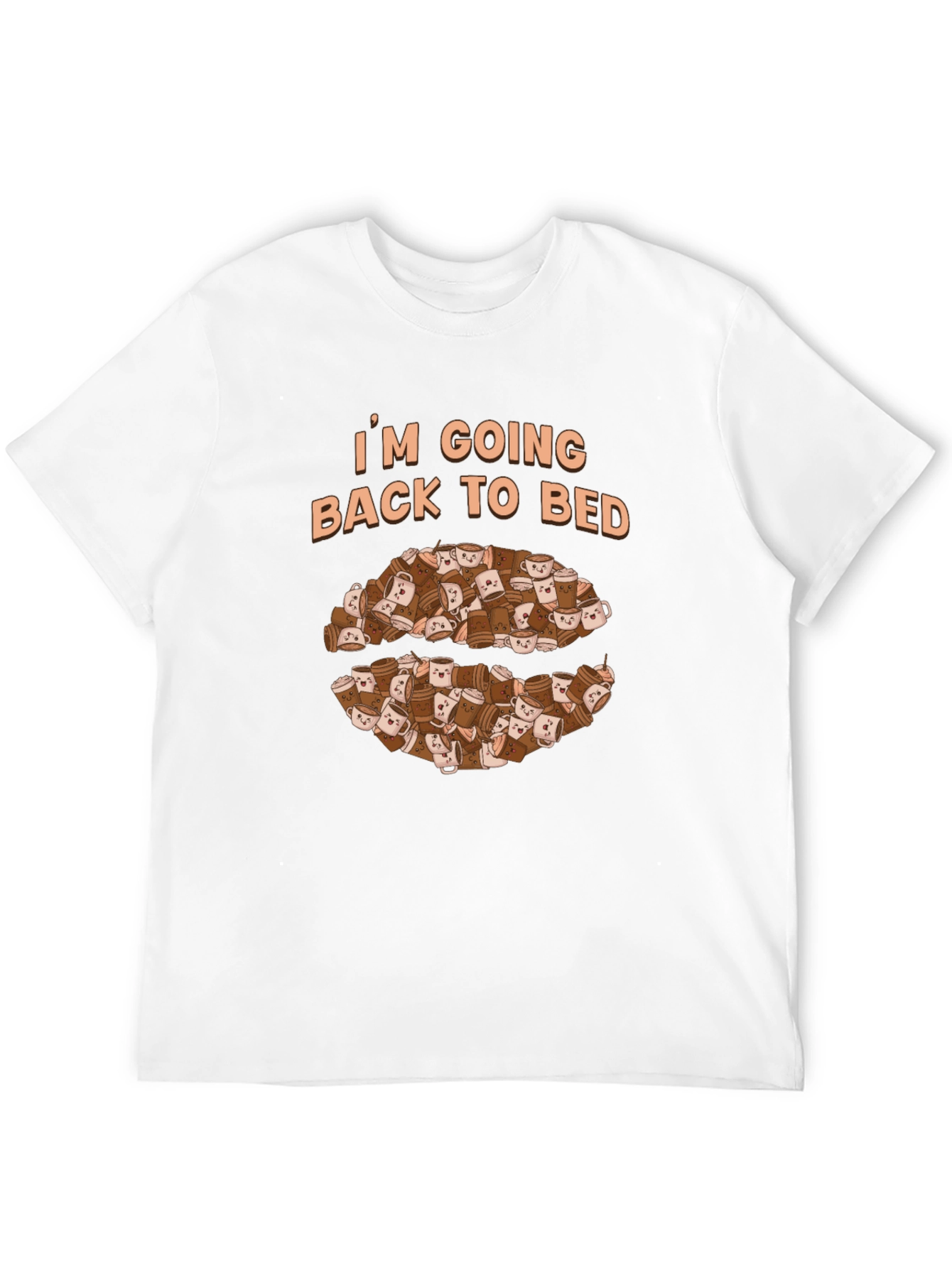 Im Going Back to Bed Coffee Cup T-Shirt