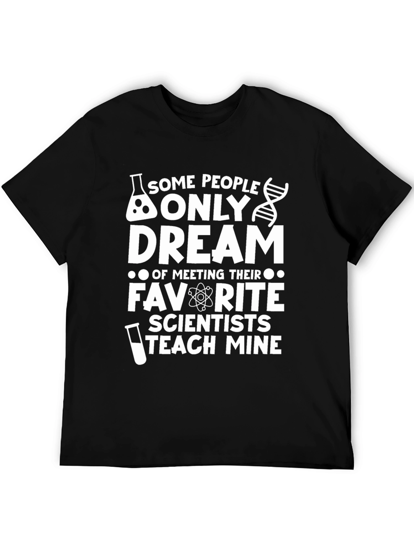 Scientist Teach Mine Graphic Tee