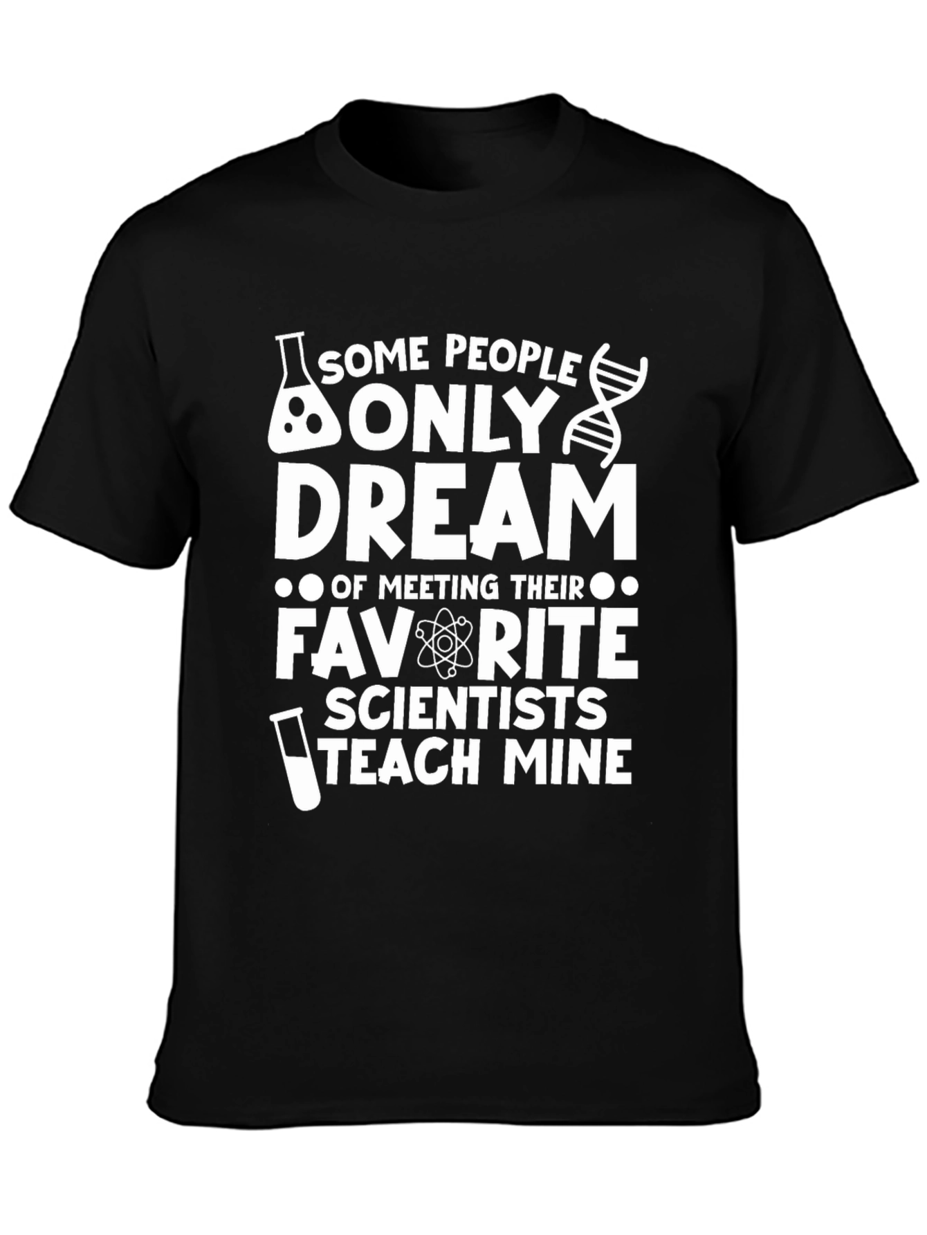 Scientist Teach Mine Graphic Tee