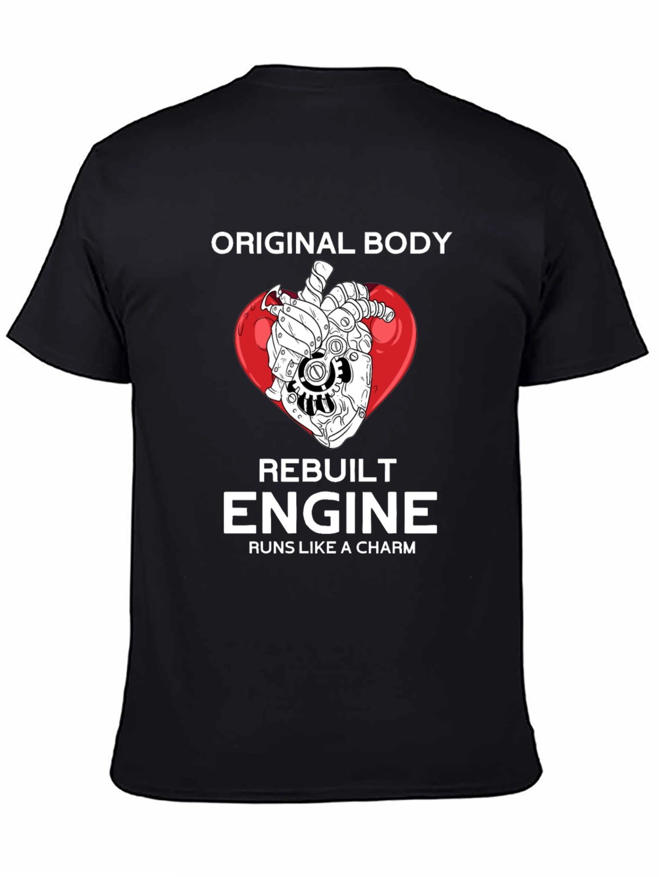 Original Body Rebuilt Engine Graphic T-Shirt
