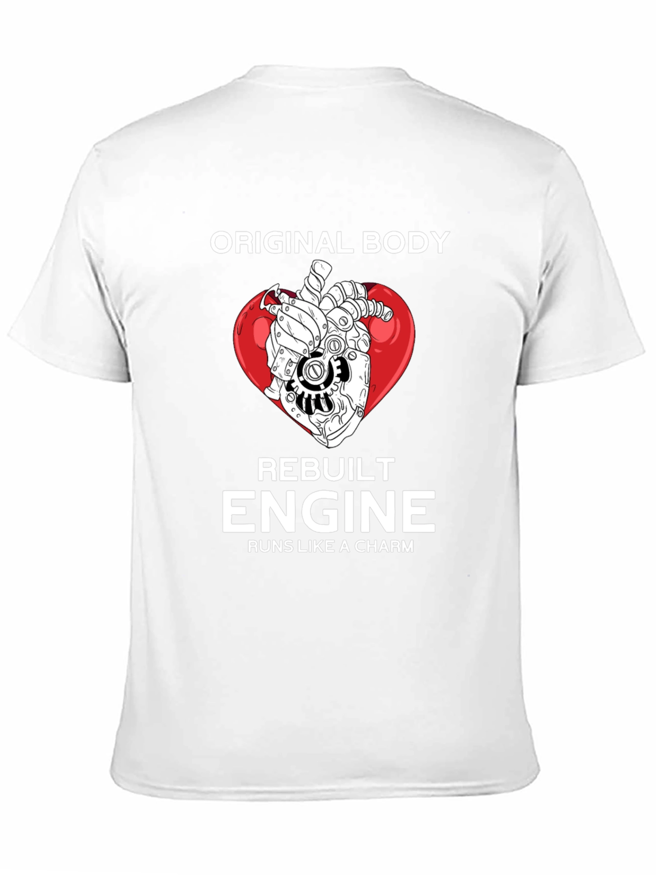 Original Body Rebuilt Engine Graphic T-Shirt