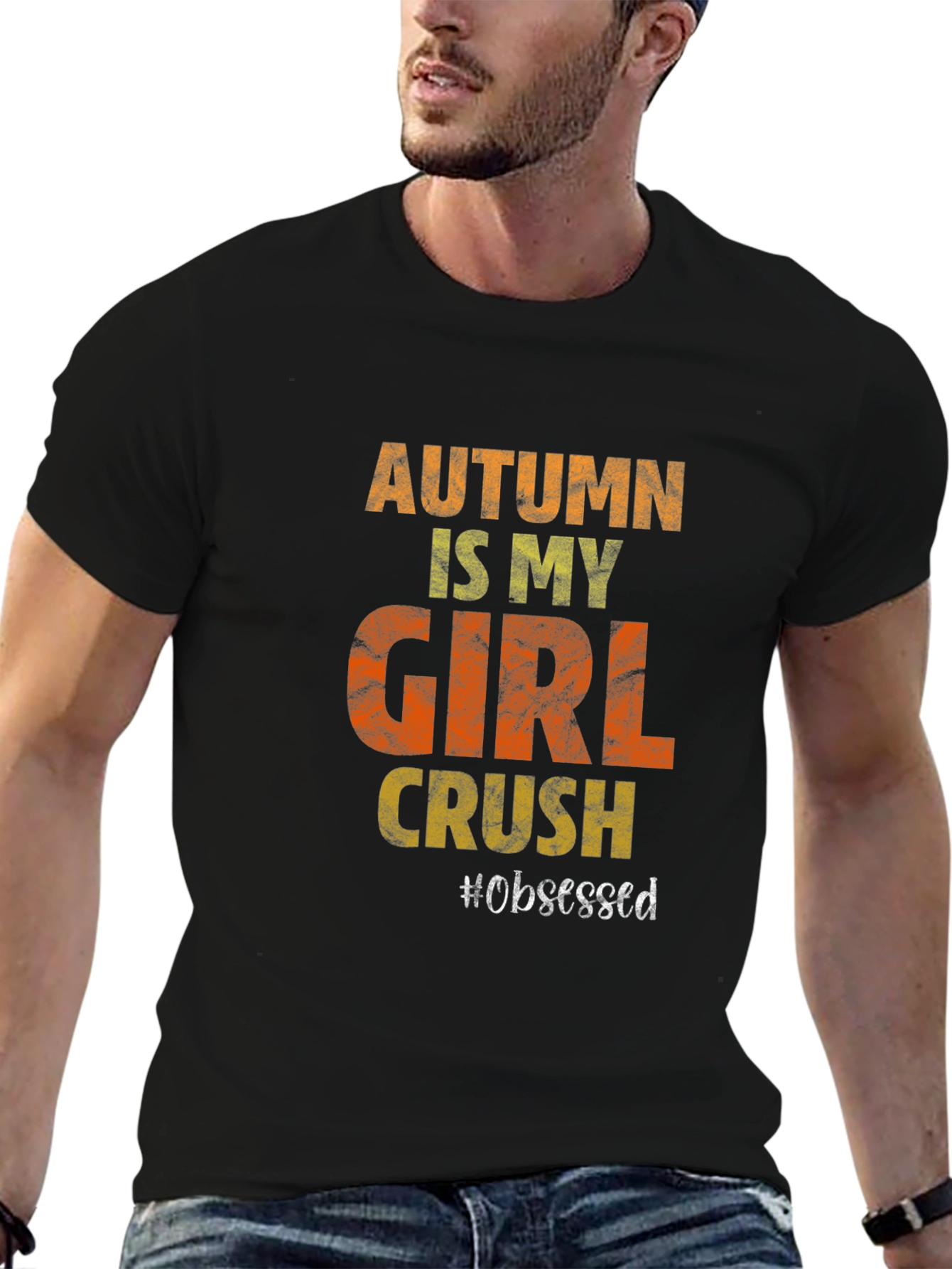 Autumn Girl Crush T-Shirt - Obsessed