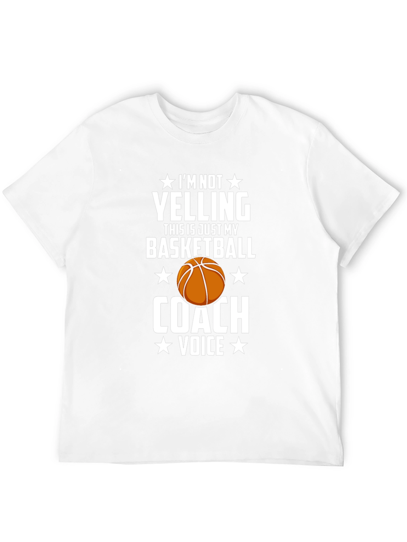 Basketball Coach T-Shirt: Im Not Yelling Tee
