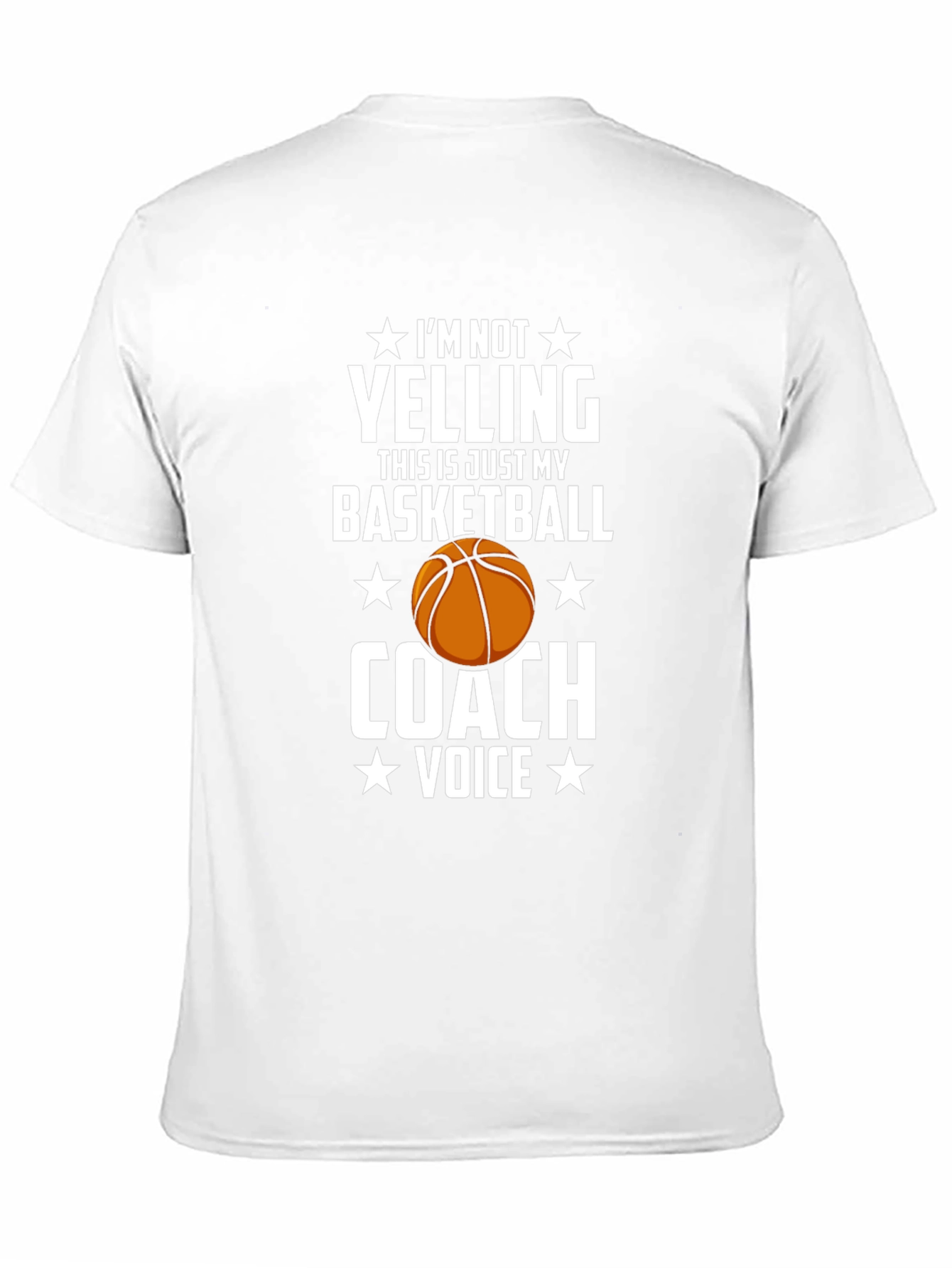 Basketball Coach T-Shirt: Im Not Yelling Tee