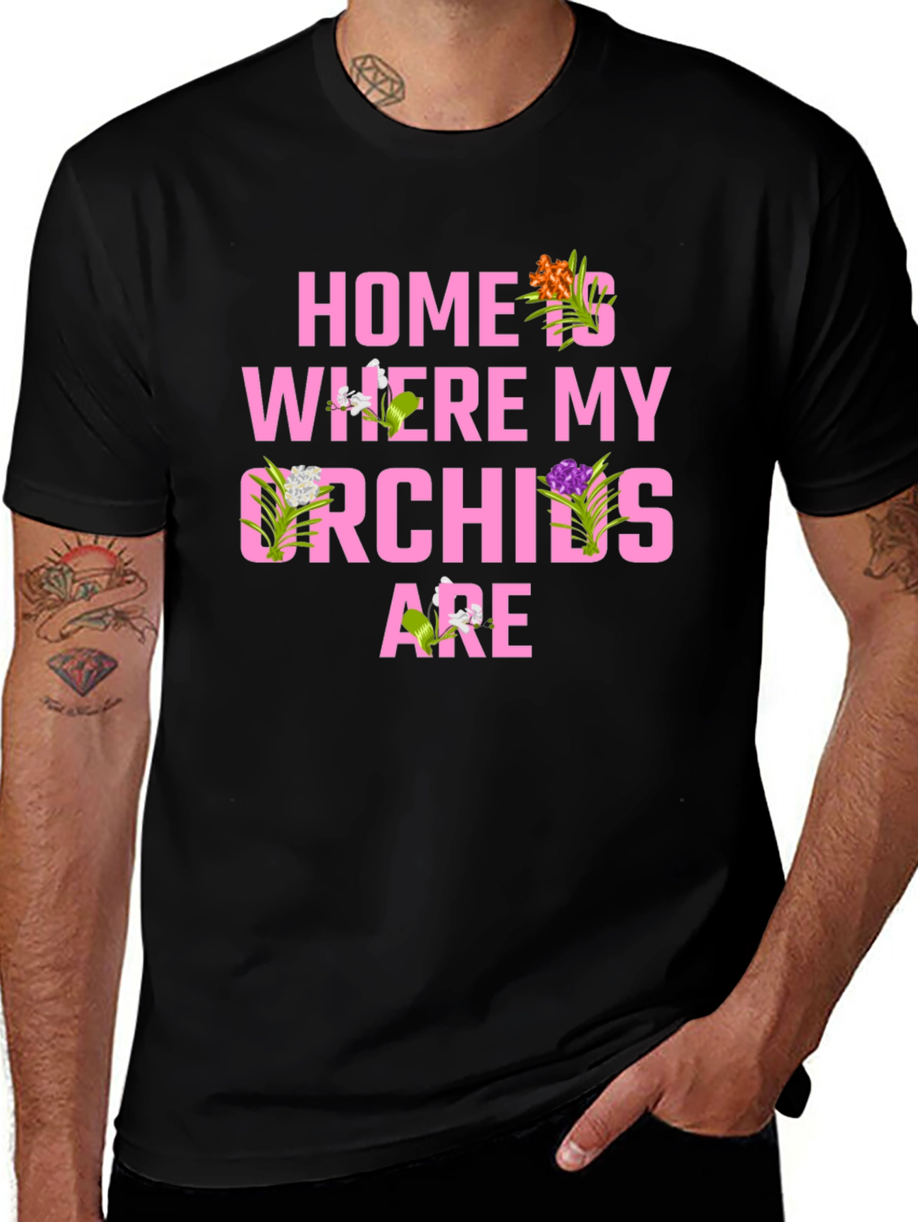 Home is Where My Orchids Are T-Shirt