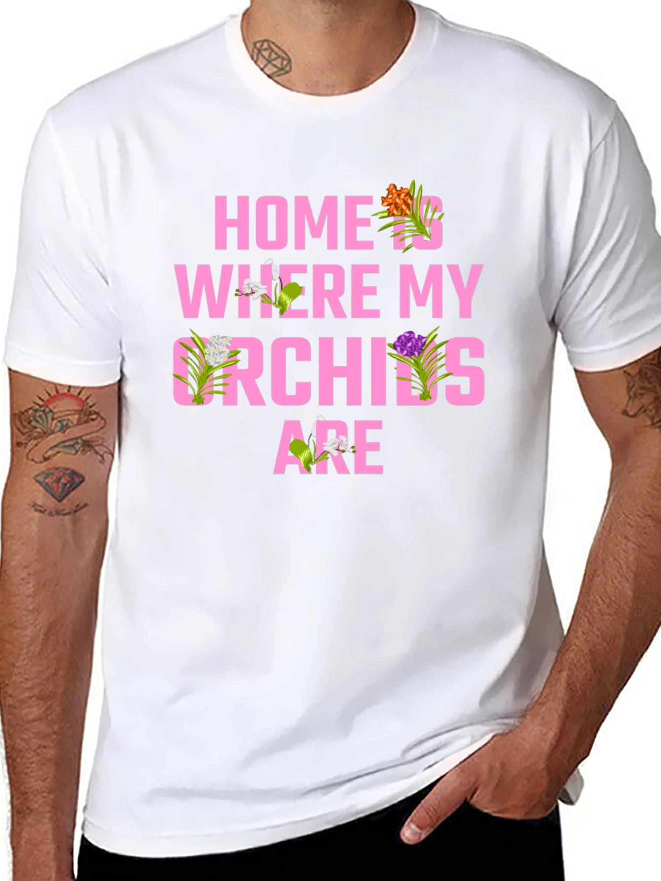 Home is Where My Orchids Are T-Shirt