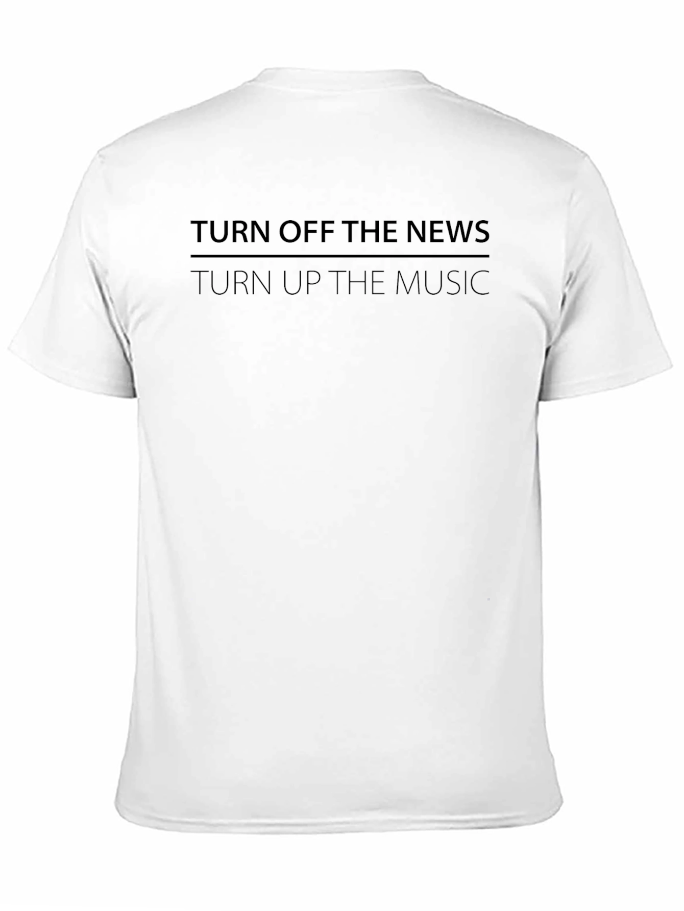 Turn Off The News T-Shirt