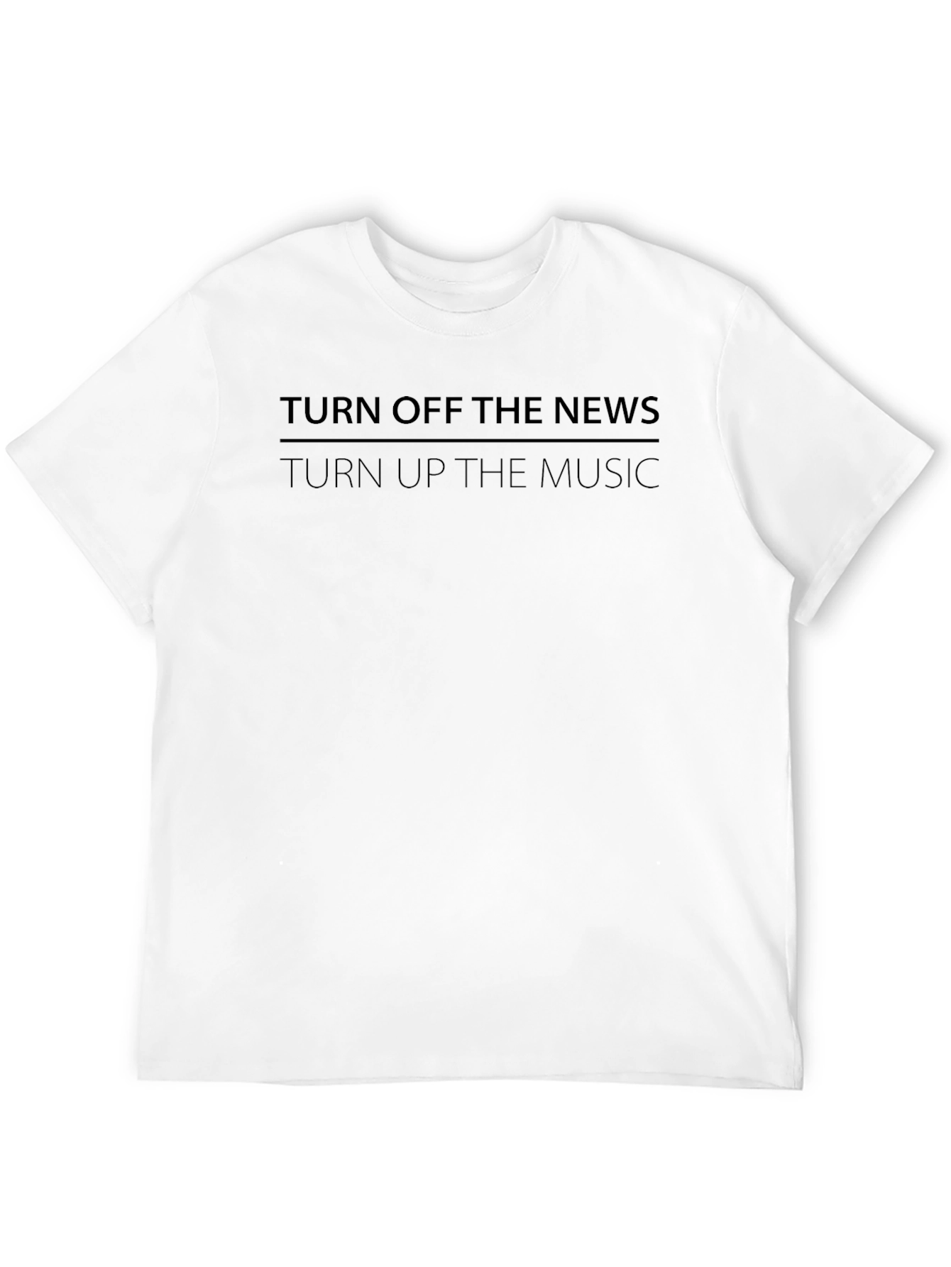 Turn Off The News T-Shirt