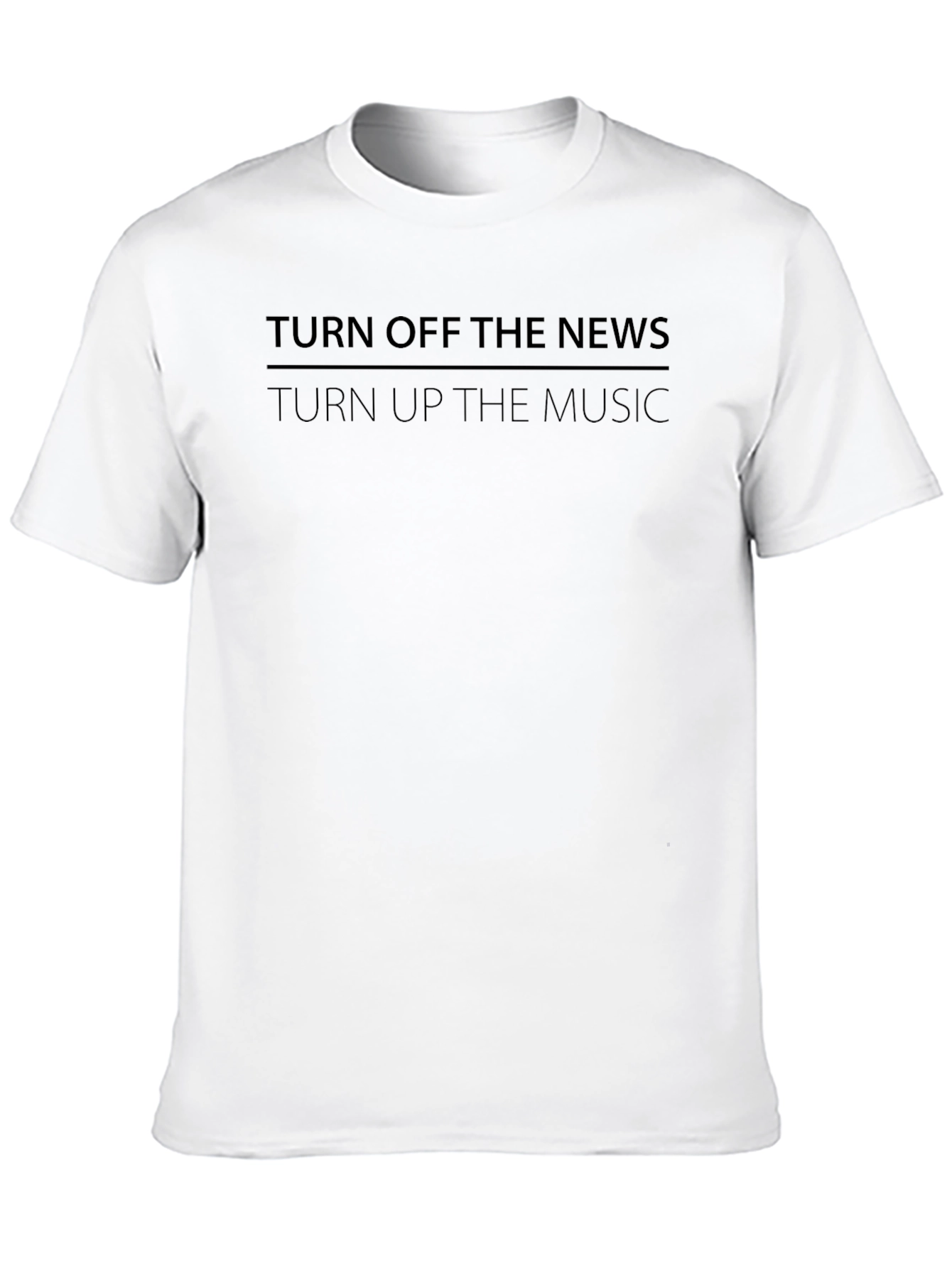 Turn Off The News T-Shirt