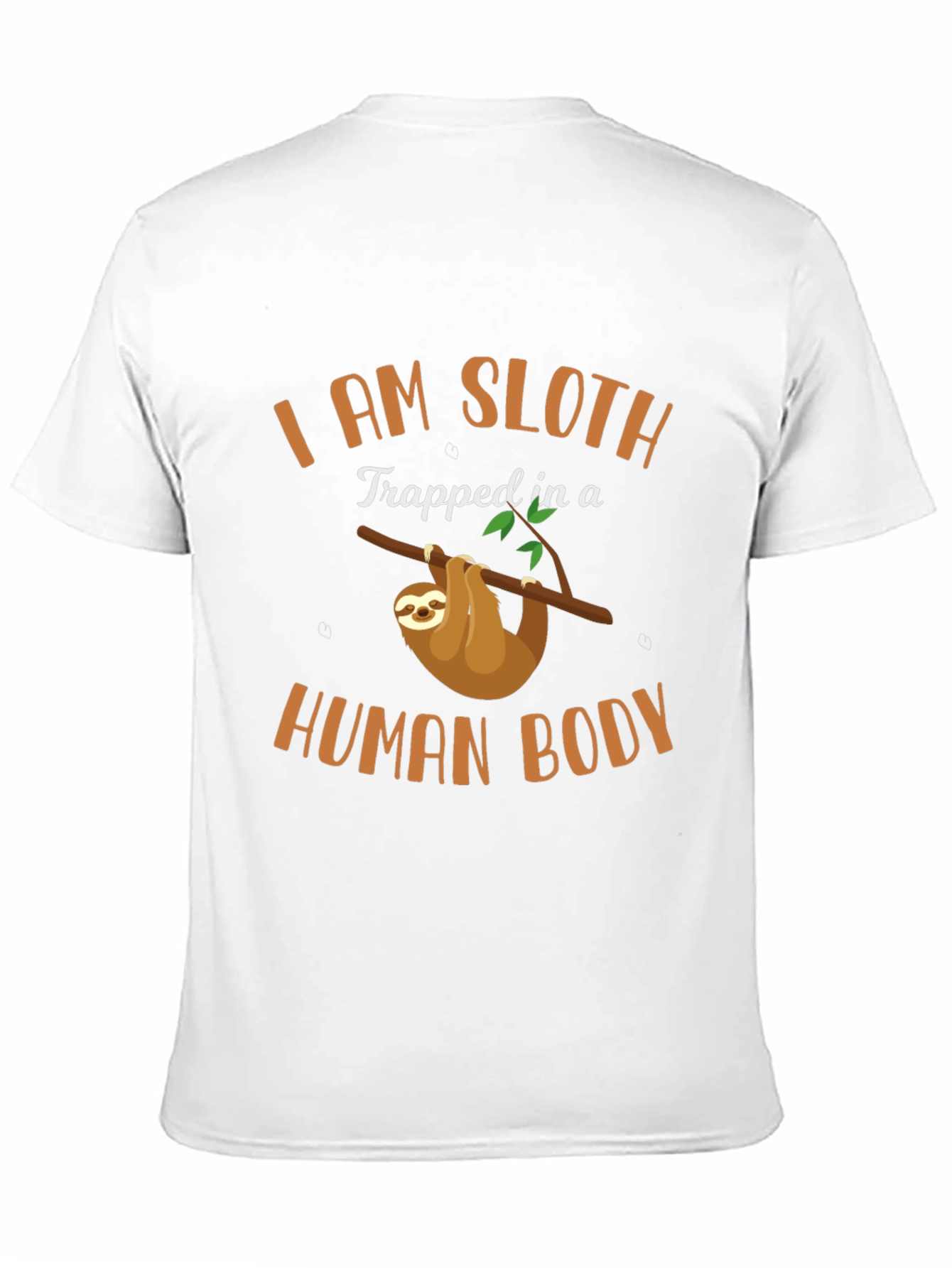 I am Sloth Funny Graphic T-Shirt
