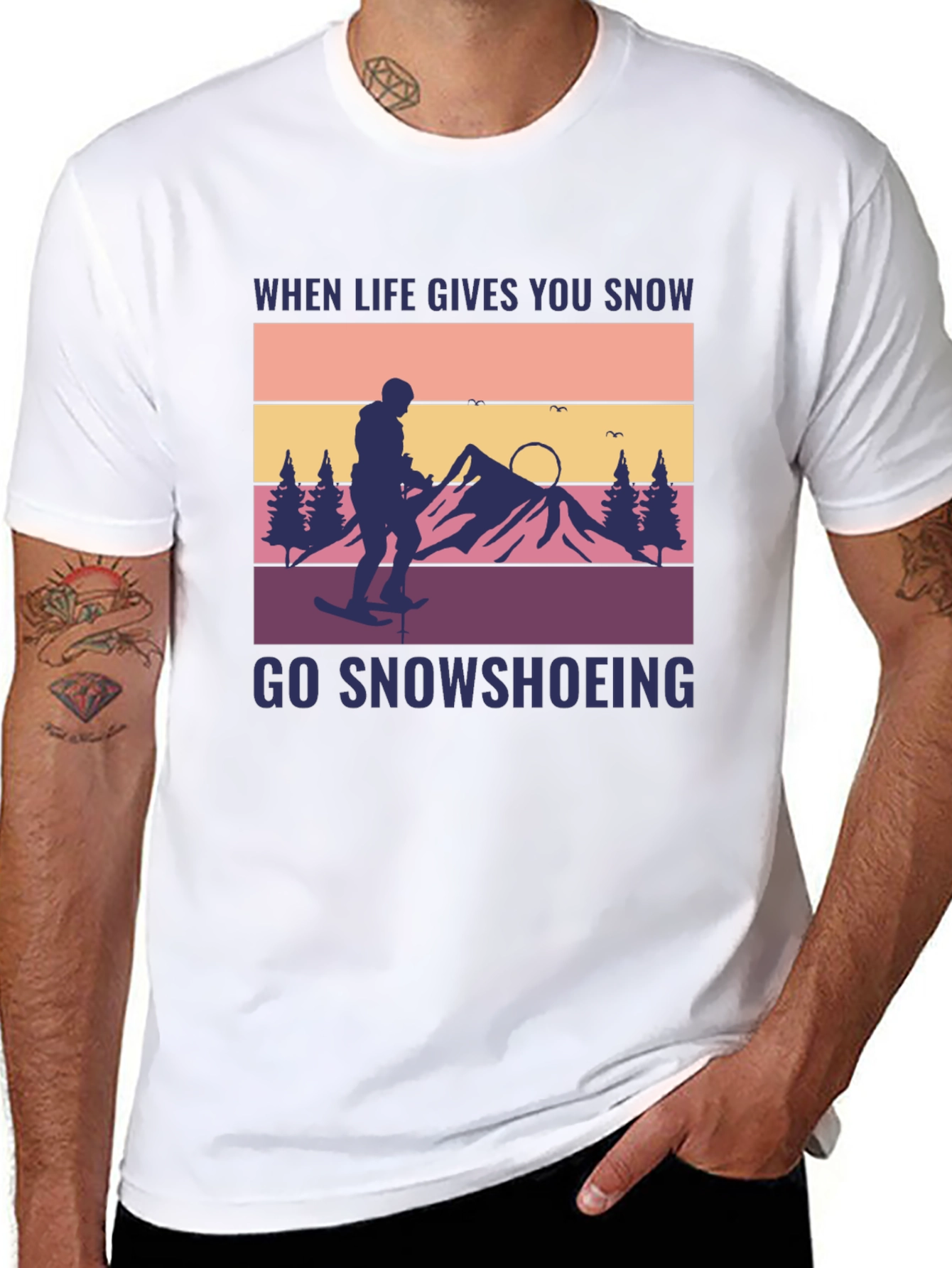 Snowshoeing Graphic Tee - When Life Gives You Snow