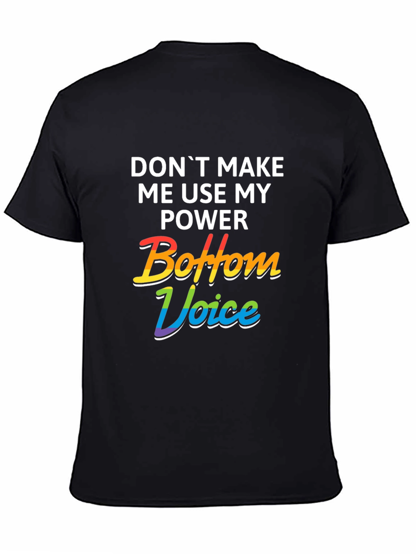 Bottom Voice Power Tee - LGBTQ+ Pride T-Shirt