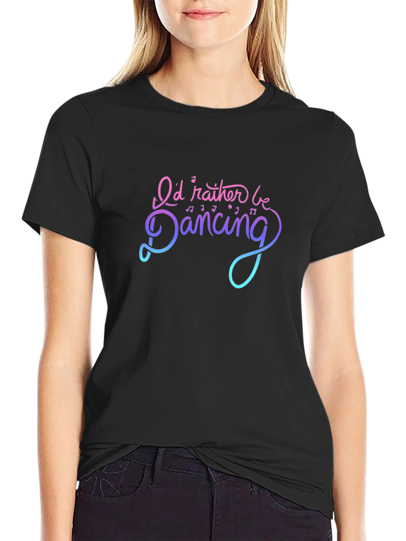 Id Rather Be Dancing Graphic T-Shirt