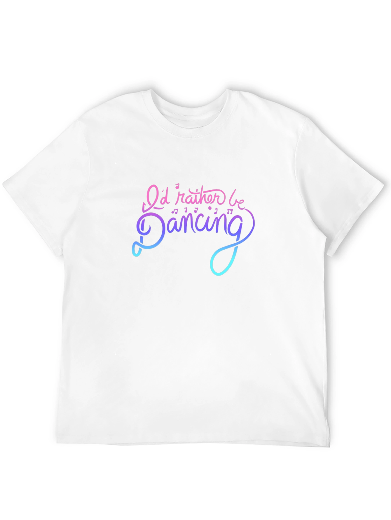 Id Rather Be Dancing Graphic T-Shirt