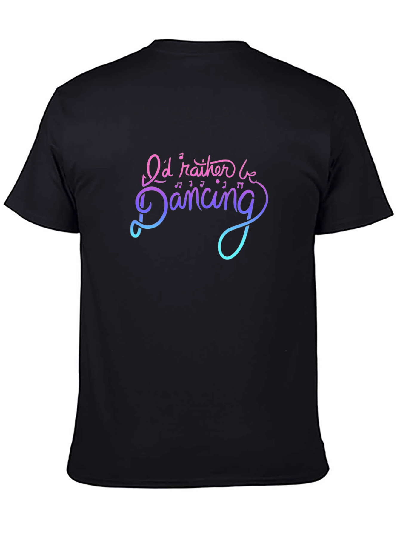 Id Rather Be Dancing Graphic T-Shirt