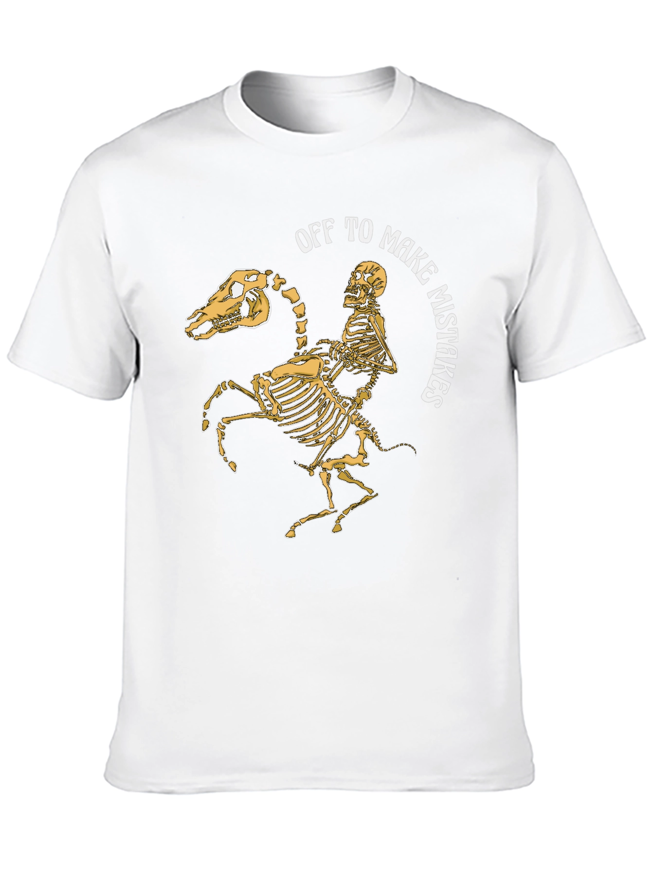 Off to Make Mistakes Skeleton Horse T-Shirt