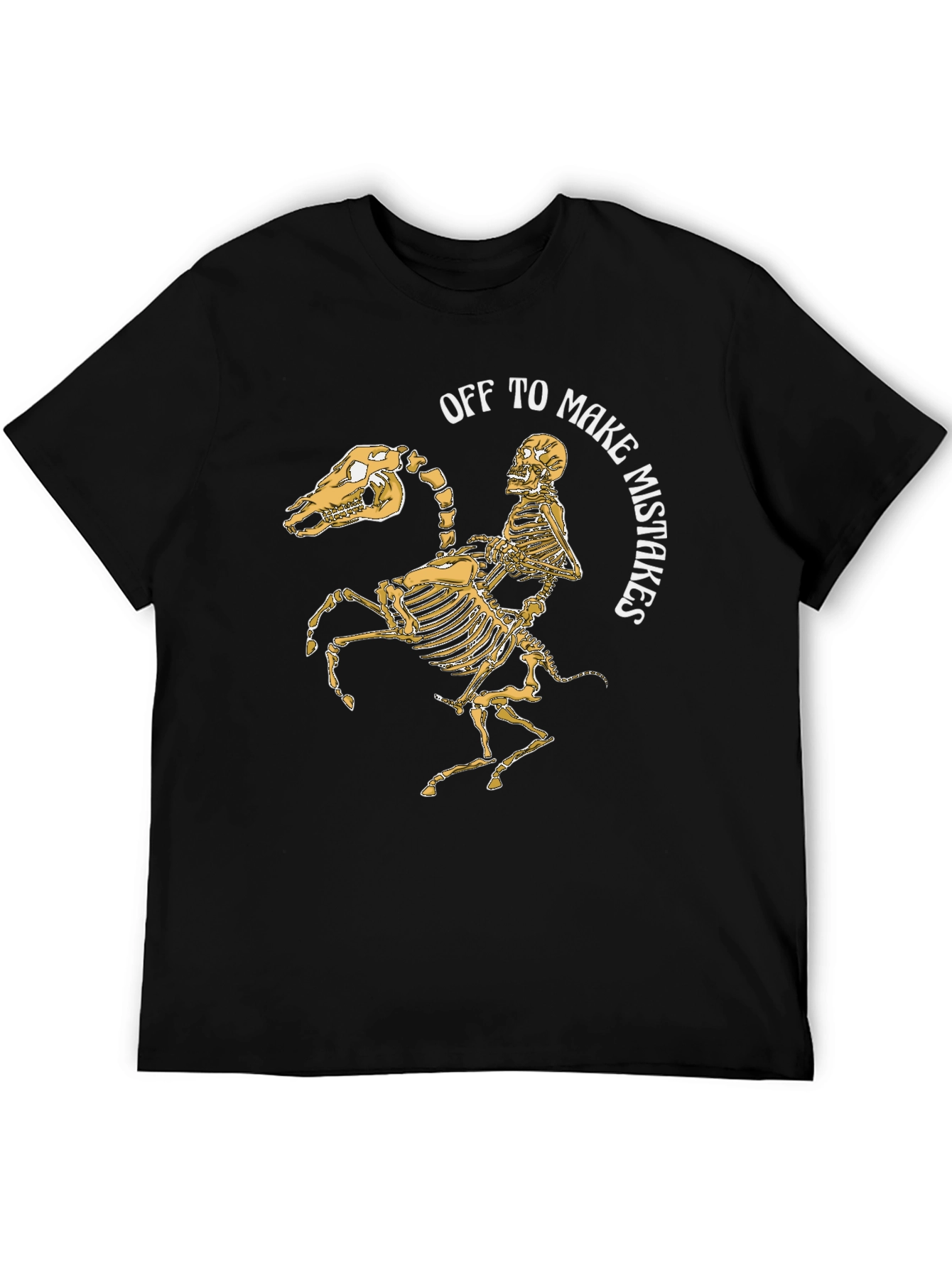 Off to Make Mistakes Skeleton Horse T-Shirt