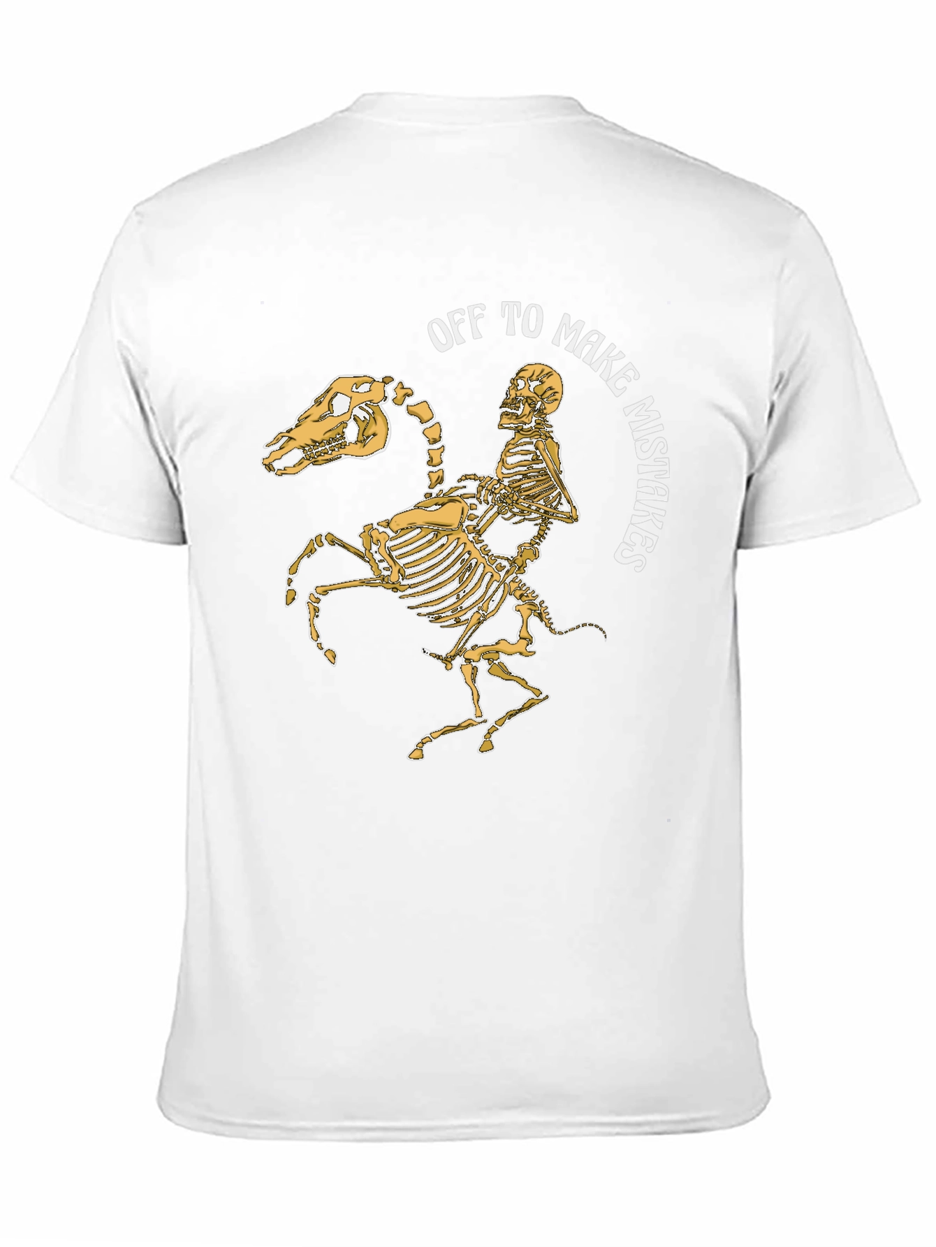 Off to Make Mistakes Skeleton Horse T-Shirt