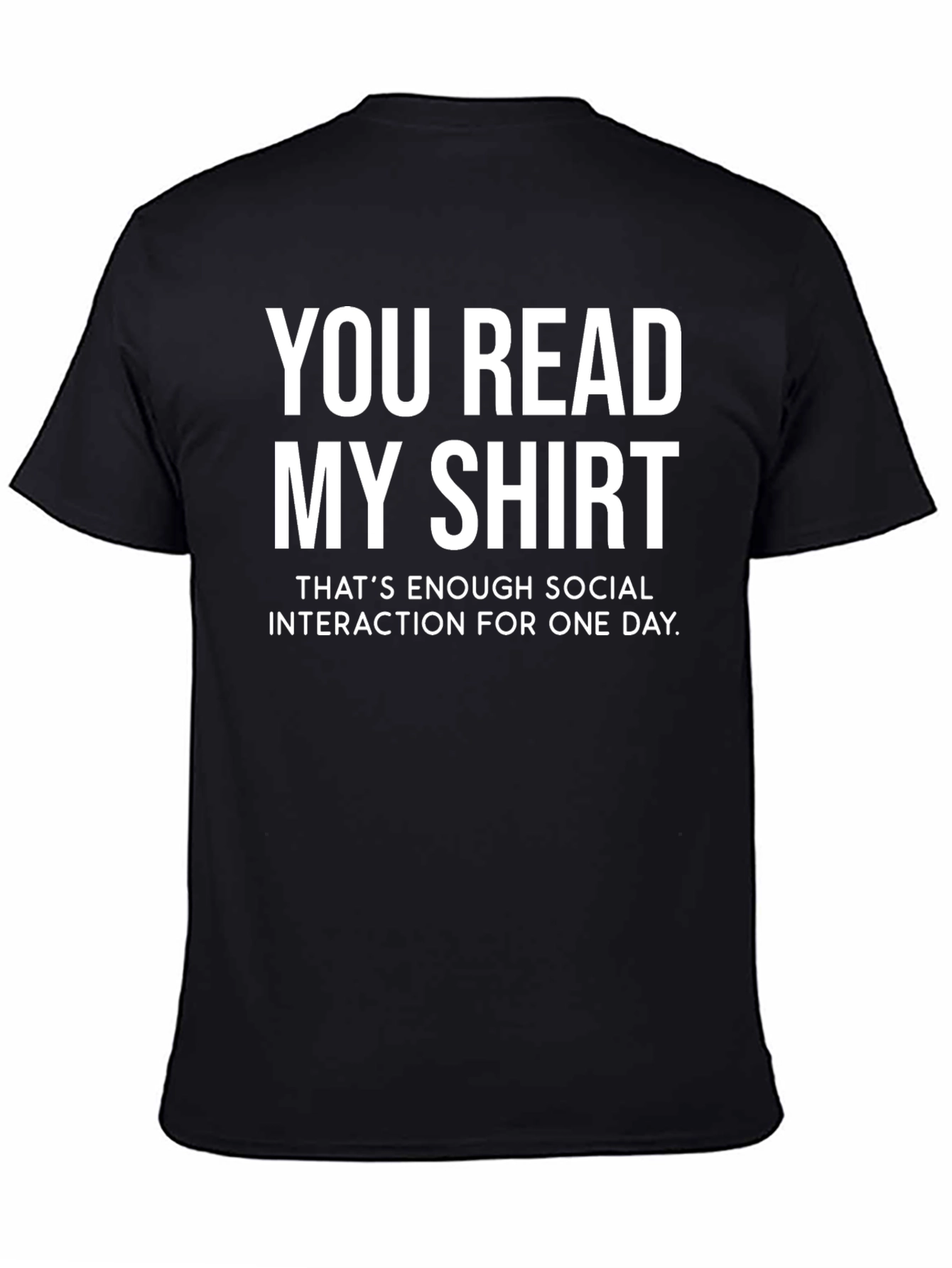 Funny Sarcastic Social Interaction T-Shirt