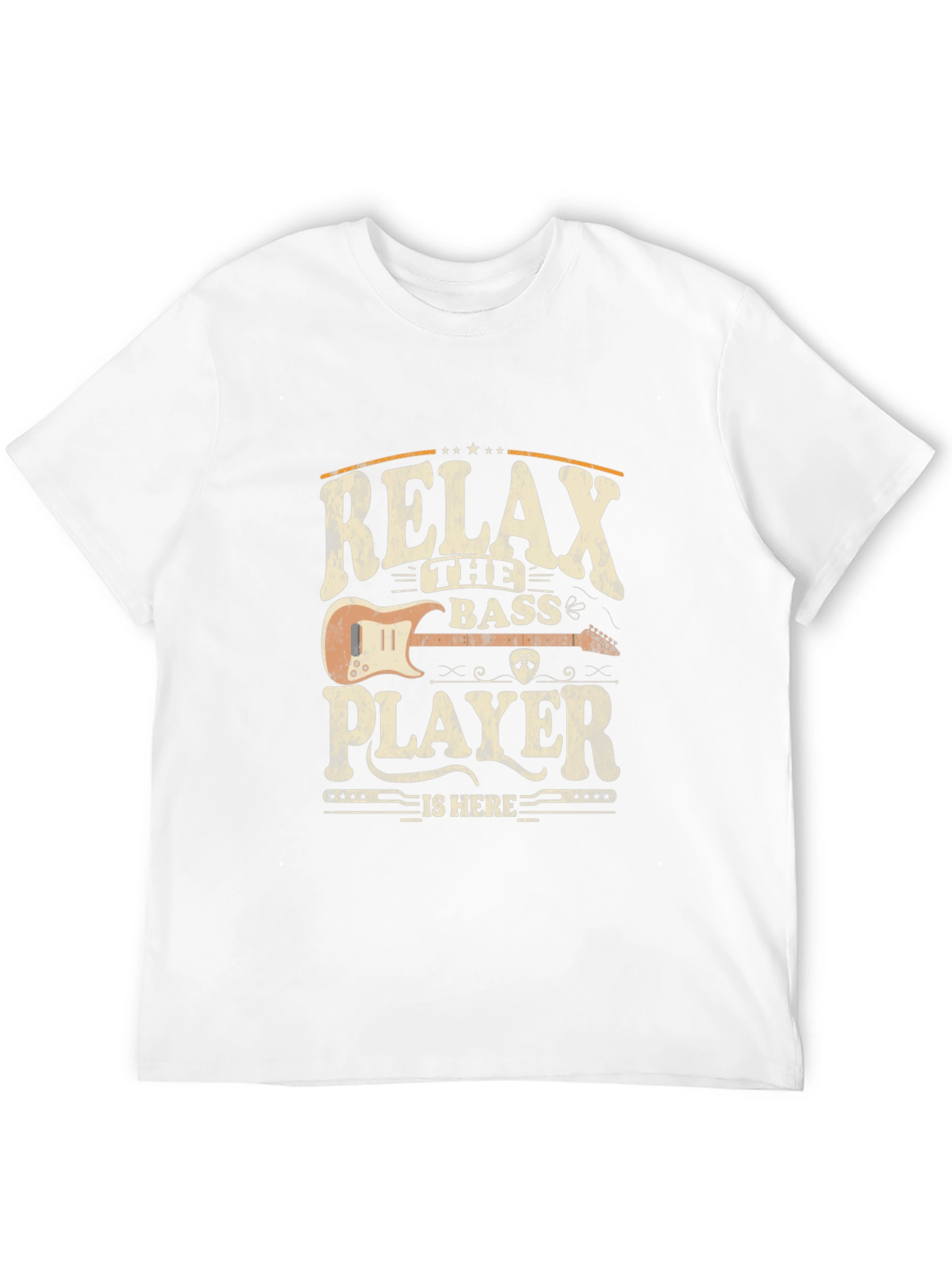 Relax The Bass Player Is Here T-Shirt
