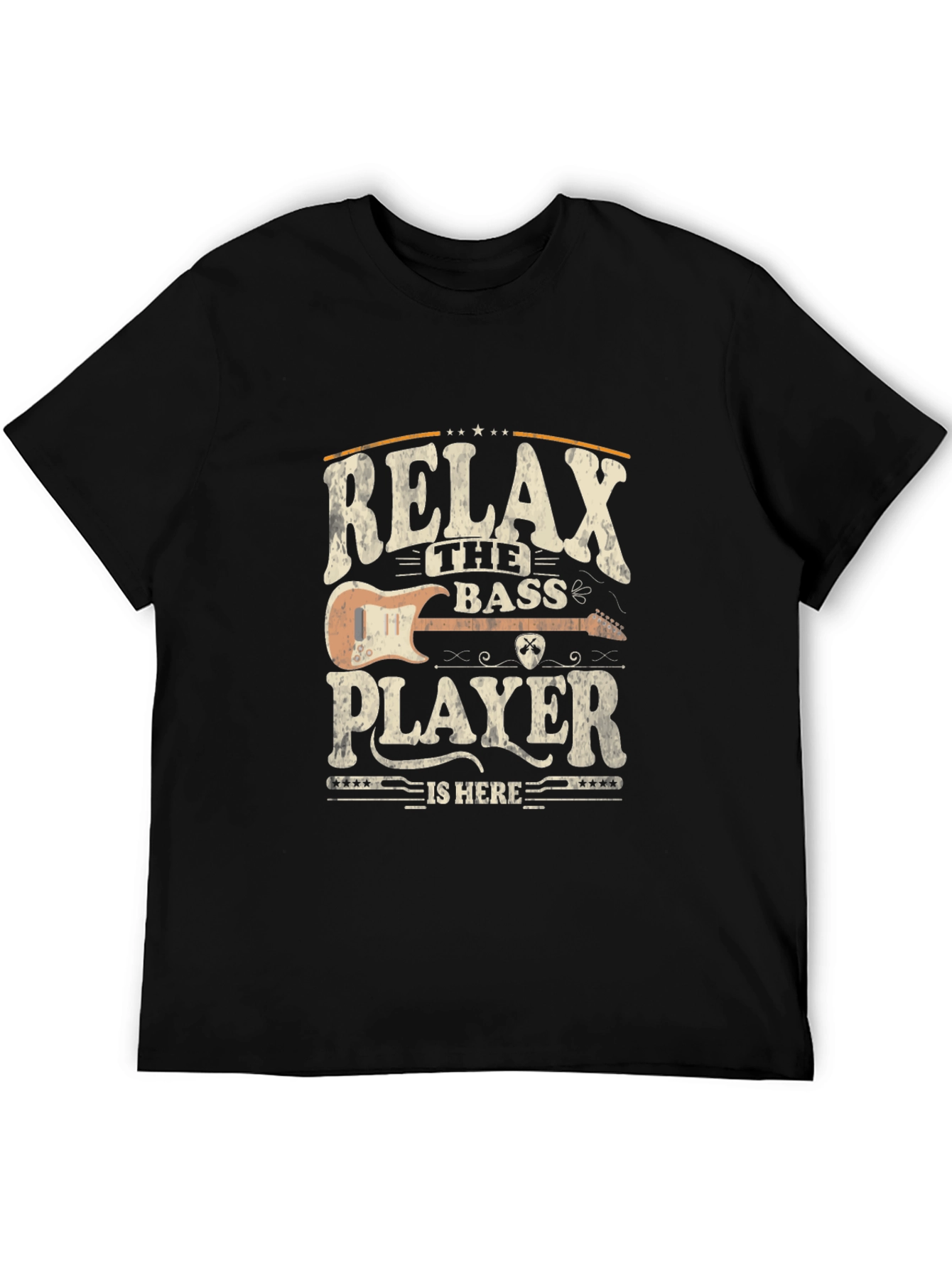 Relax The Bass Player Is Here T-Shirt