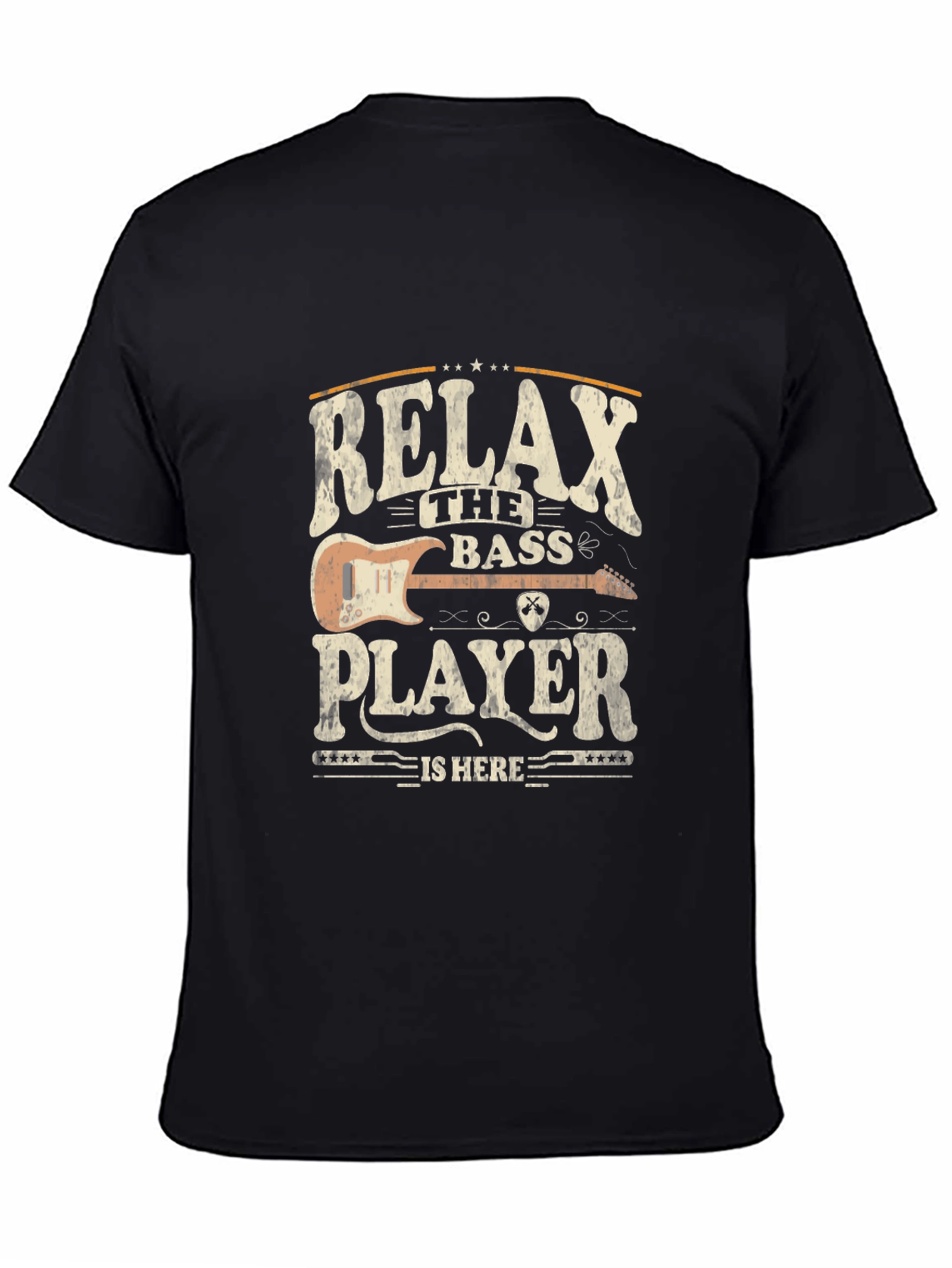 Relax The Bass Player Is Here T-Shirt