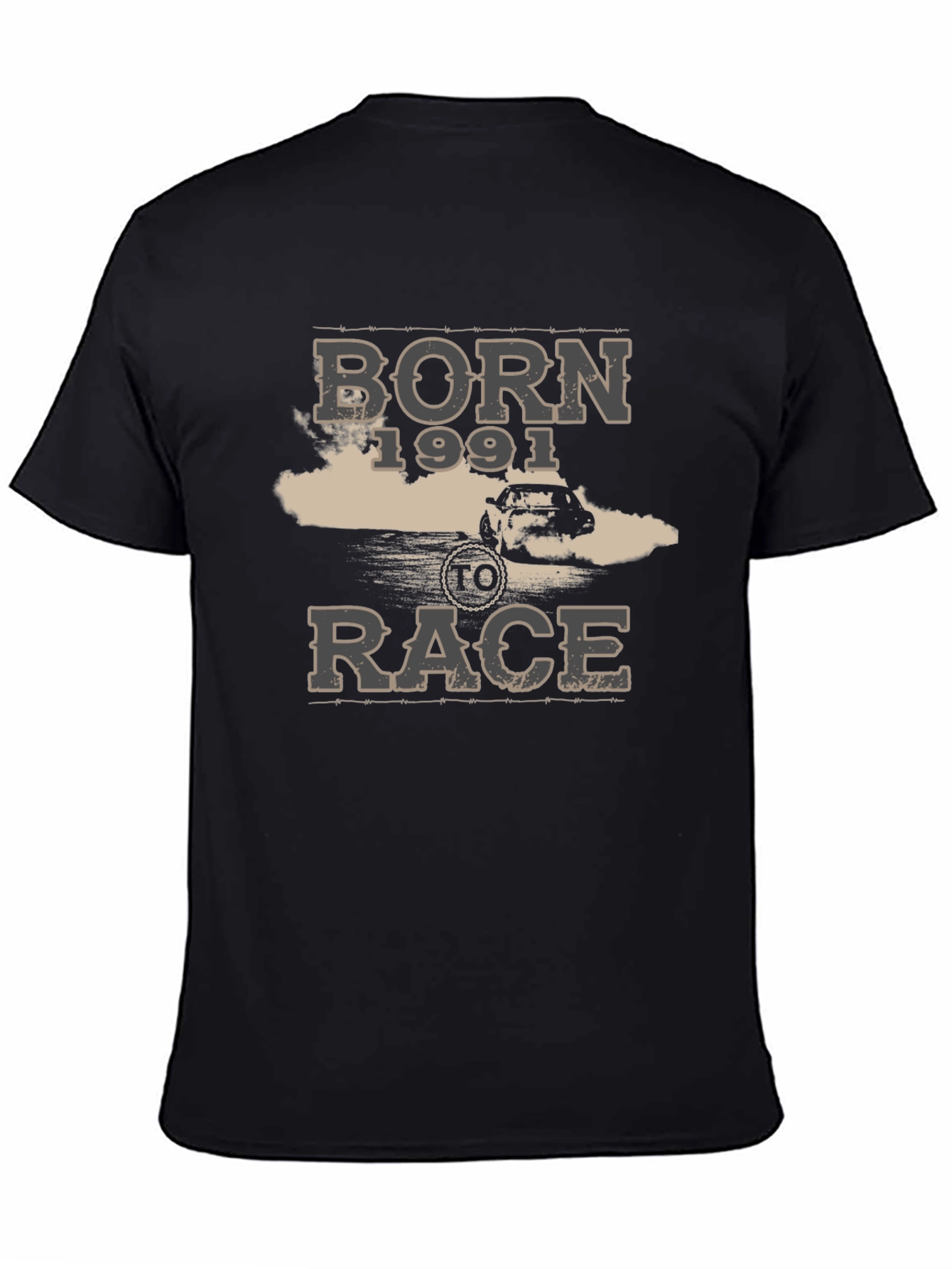 Born 1991 to Race T-Shirt