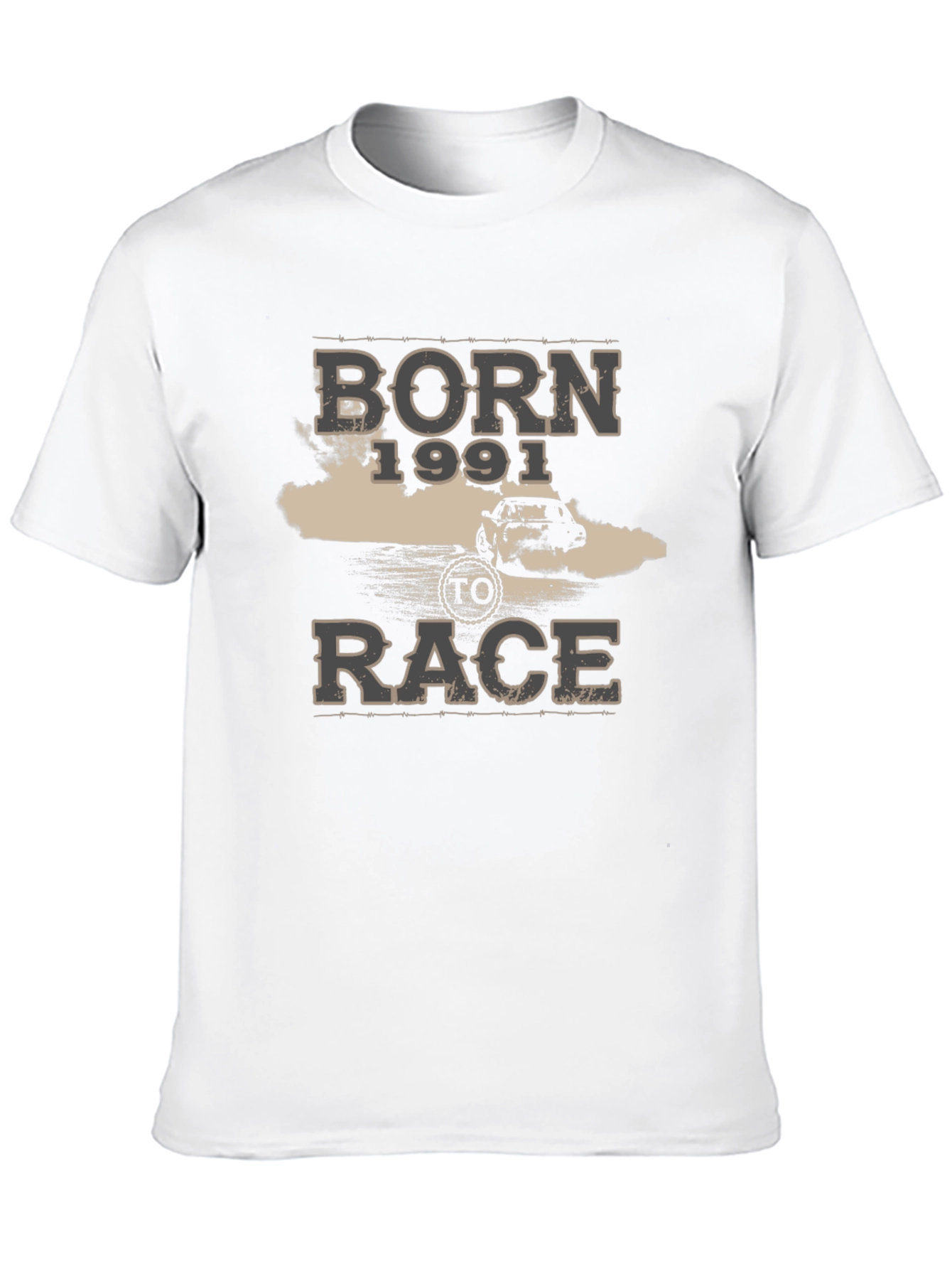 Born 1991 to Race T-Shirt