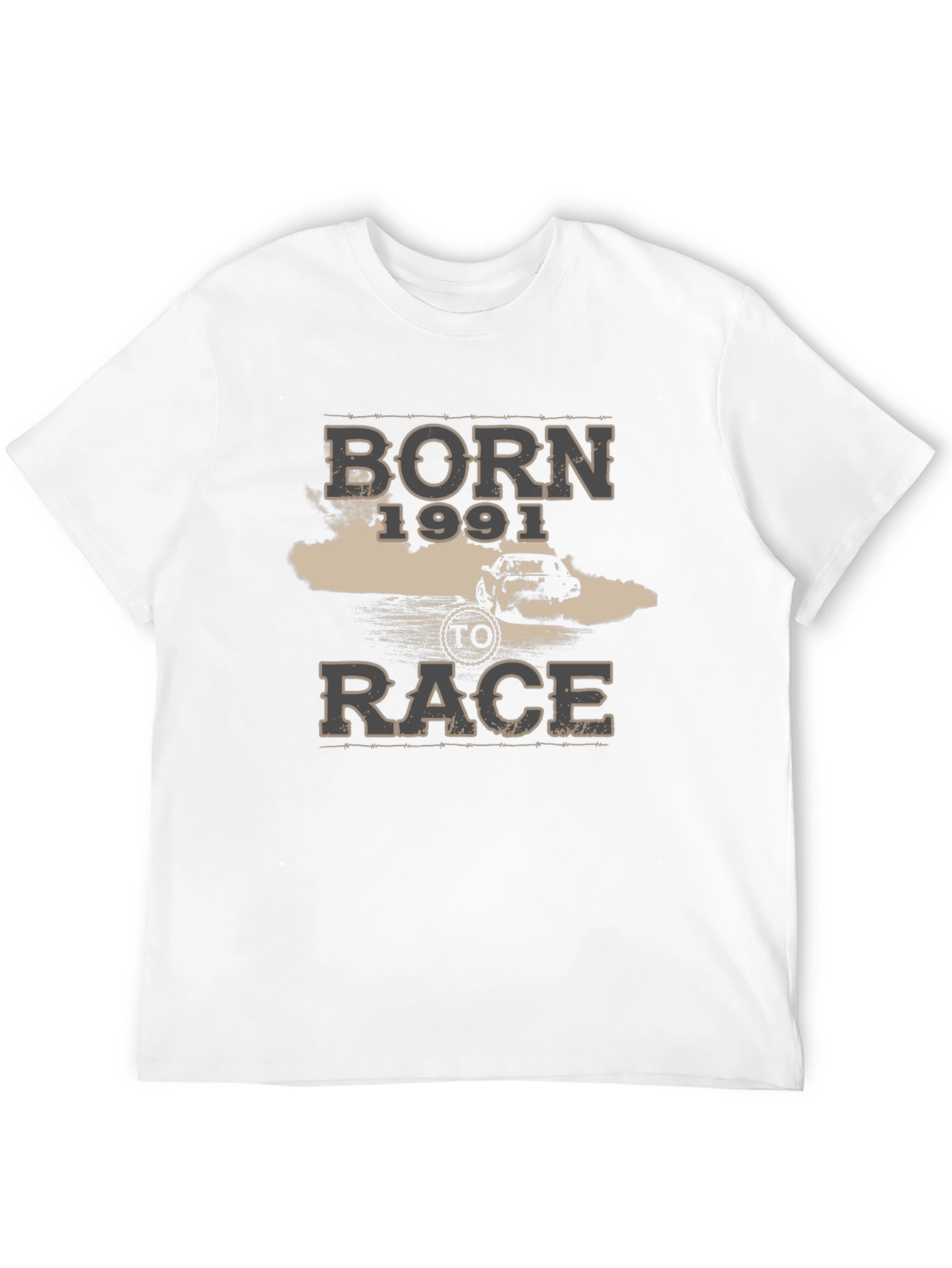 Born 1991 to Race T-Shirt