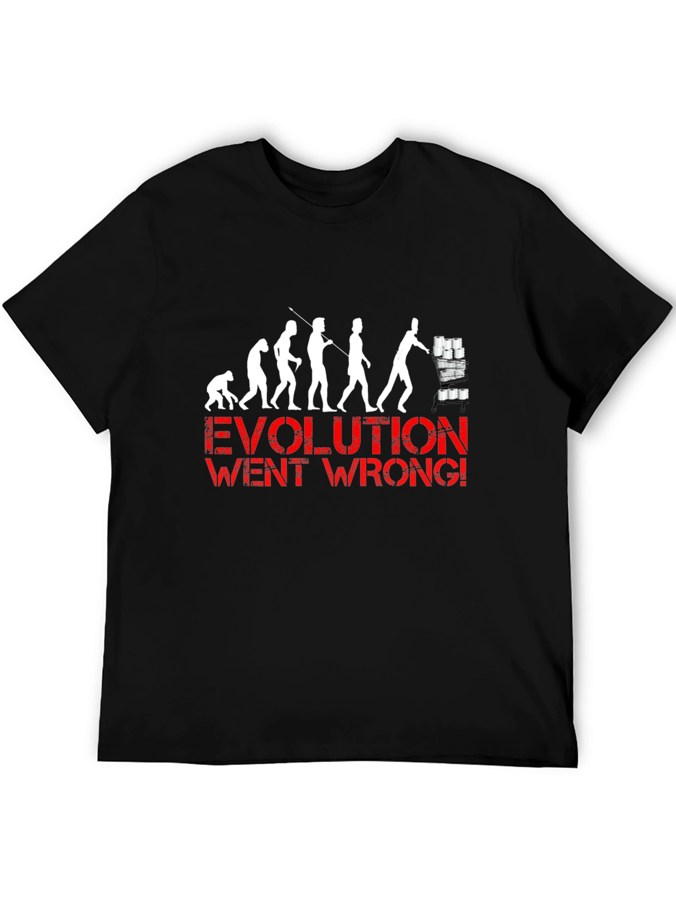 Evolution Went Wrong Funny T-Shirt