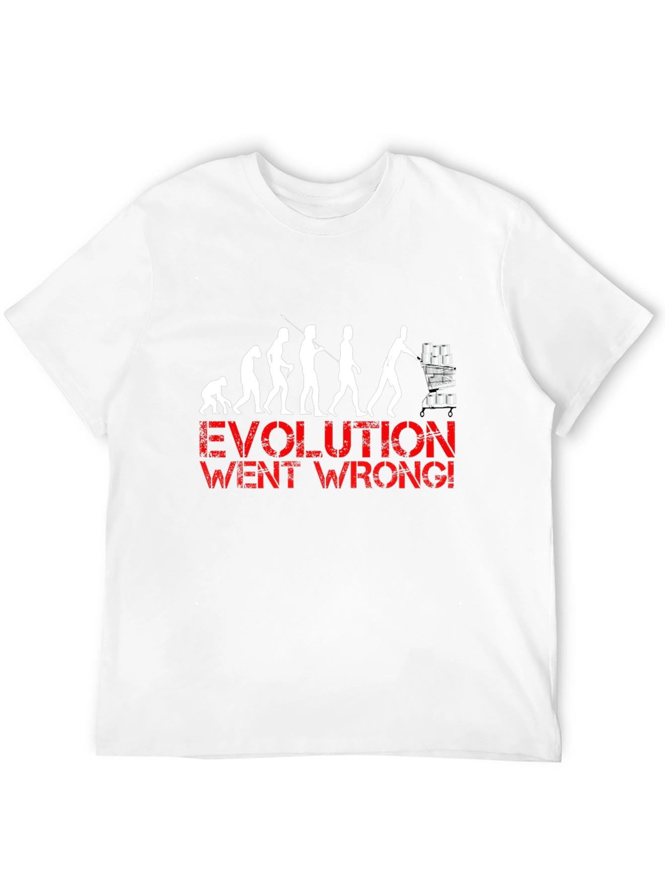 Evolution Went Wrong Funny T-Shirt